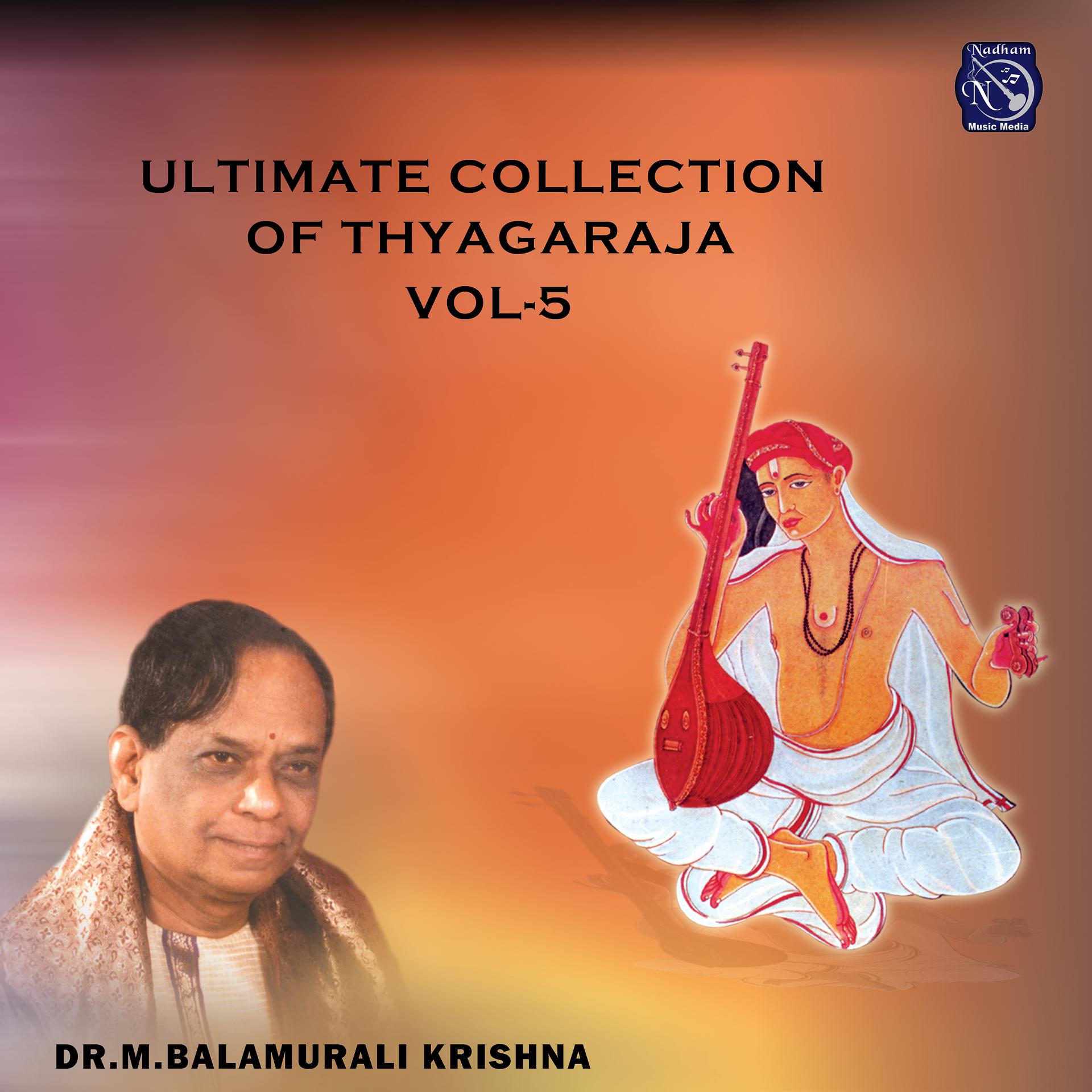 Постер альбома Ultimate Collection of Thayagaraja, Vol. 5