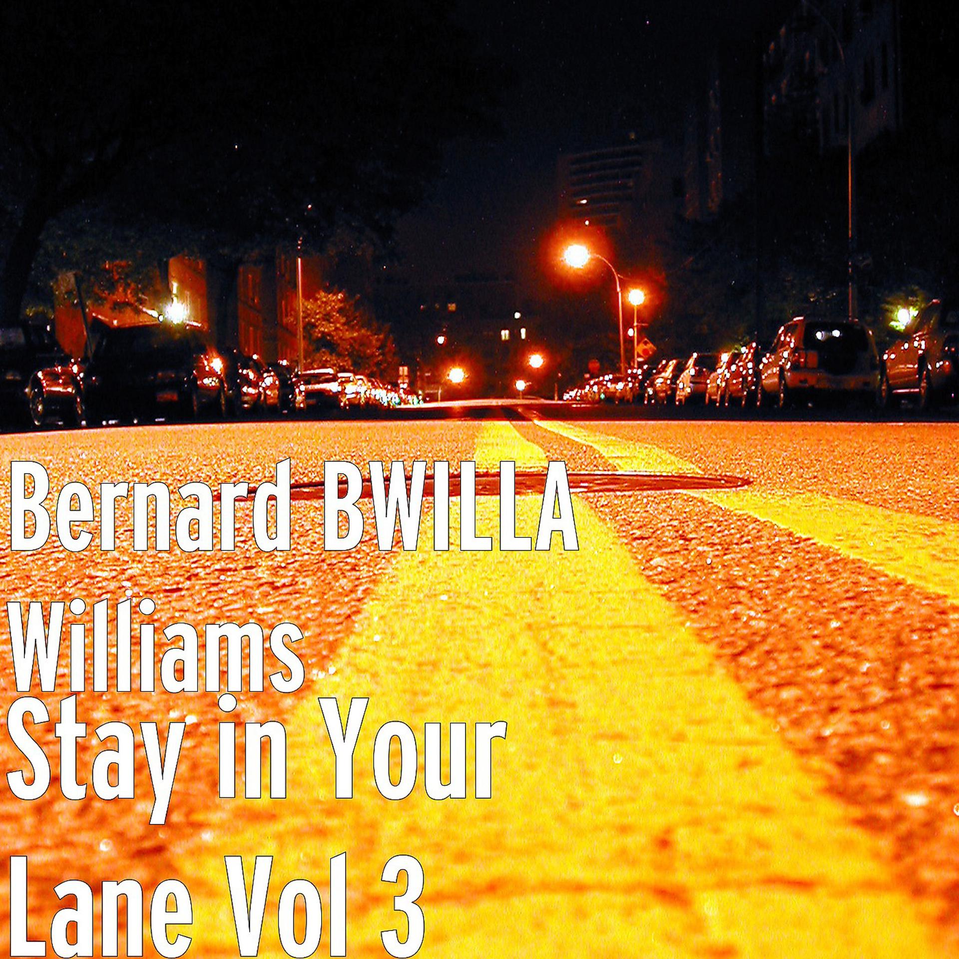 Постер альбома Stay in Your Lane, Vol. 3