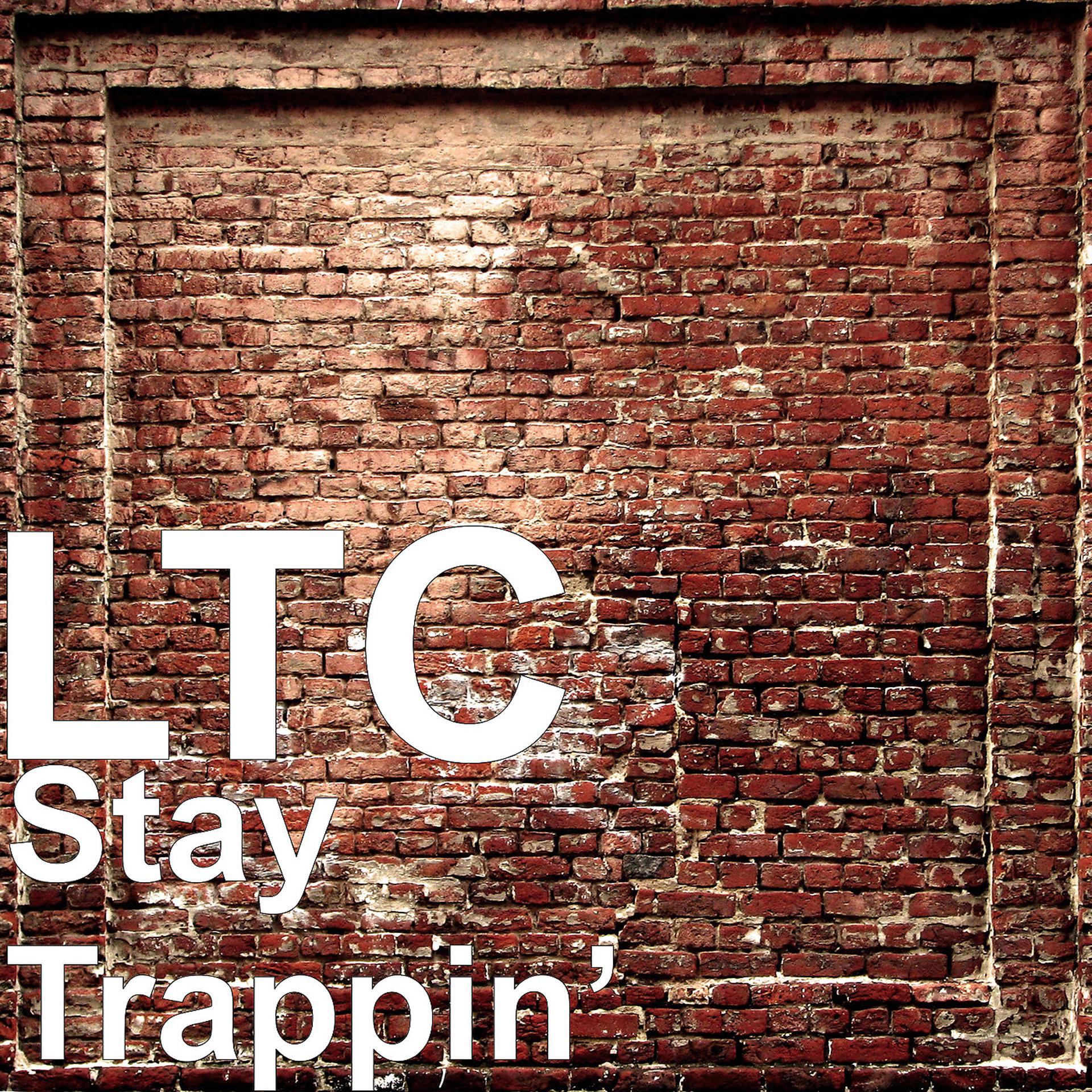 Постер альбома Stay Trappin’