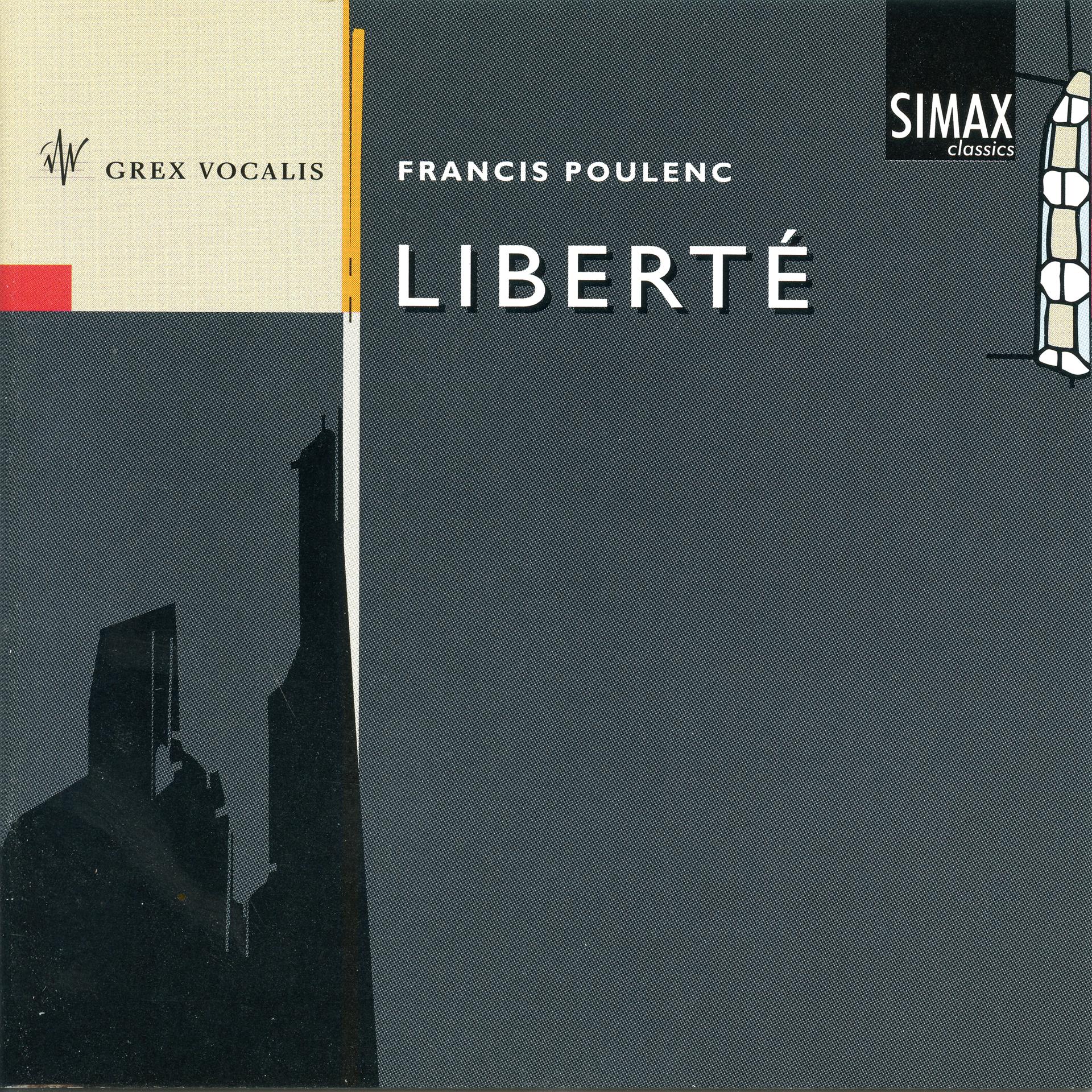 Постер альбома Francis Poulenc; Liberte