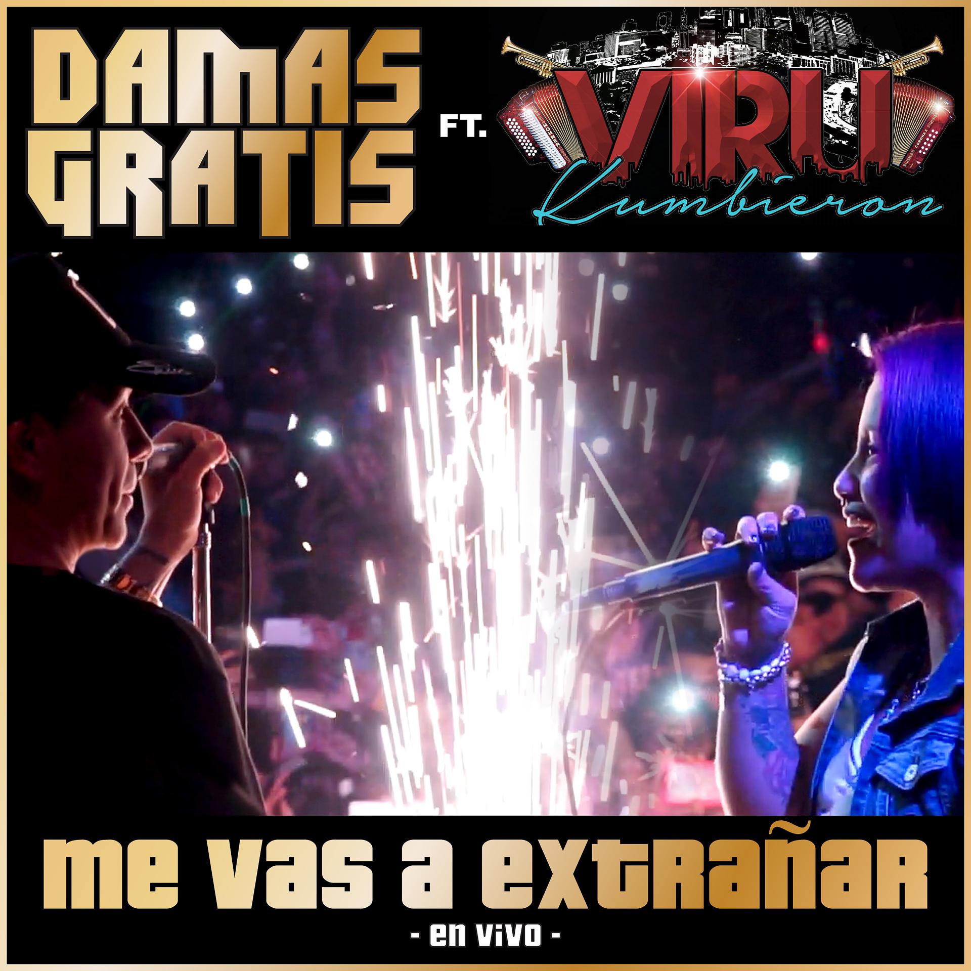 Постер альбома Me Vas a Extrañar (En Vivo)
