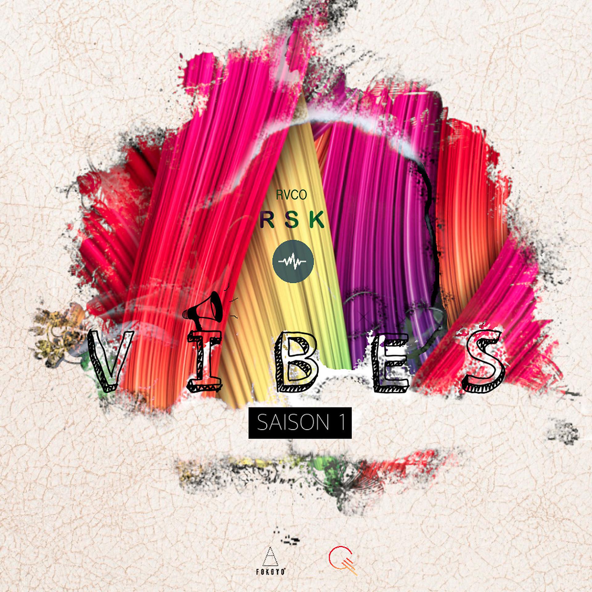 Постер альбома Vibes: Saison 1