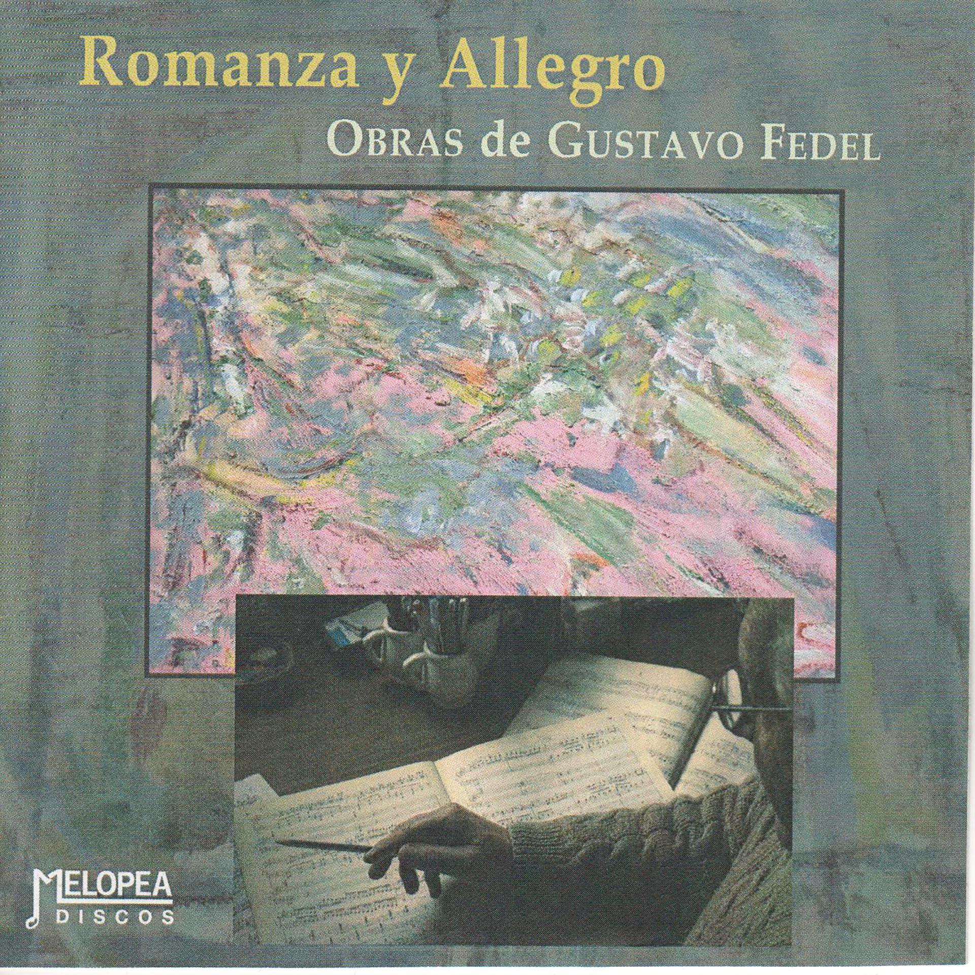 Постер альбома Romanza y Allegro (Obras de Gustavo Fedel)