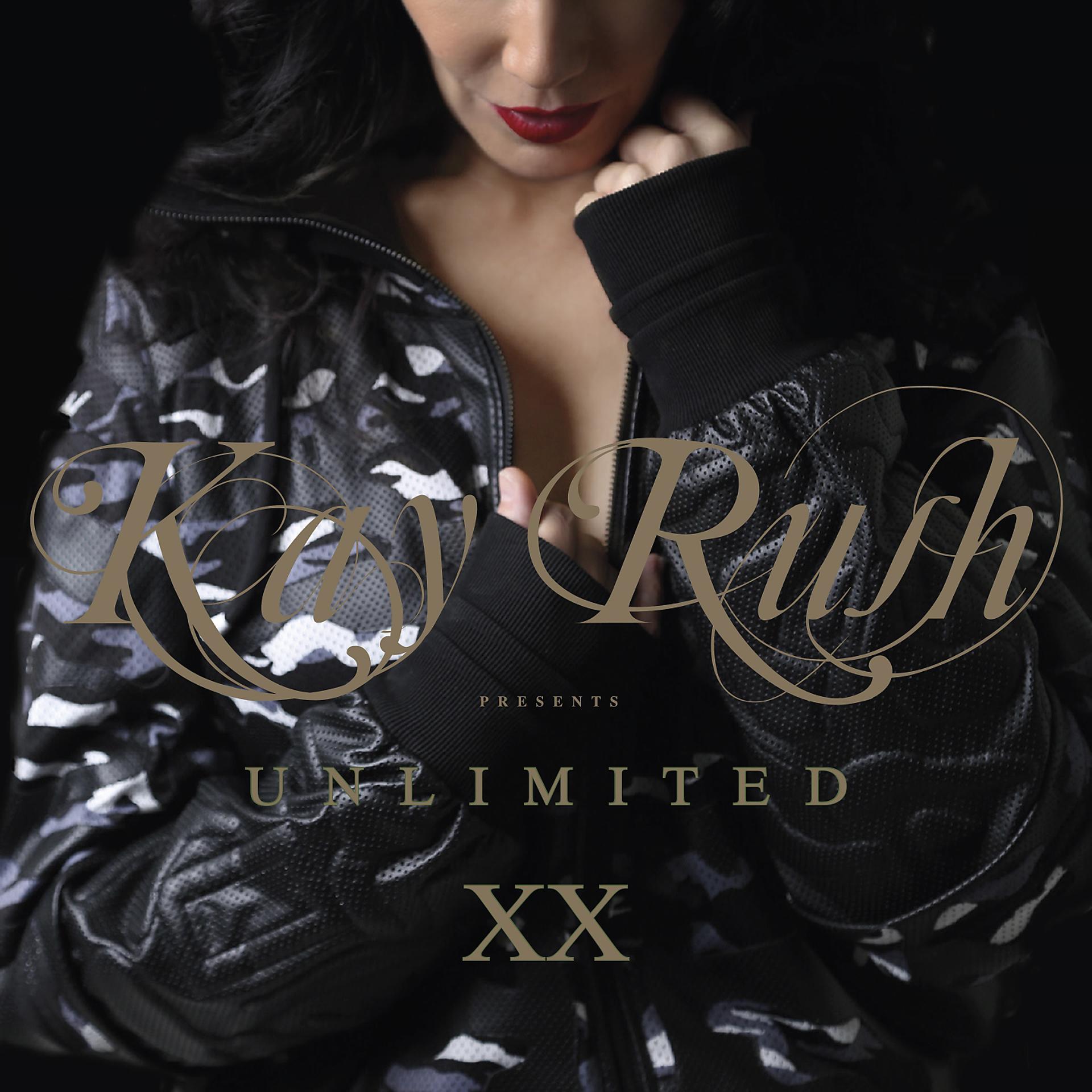 Постер альбома Kay Rush Presents Unlimited XX