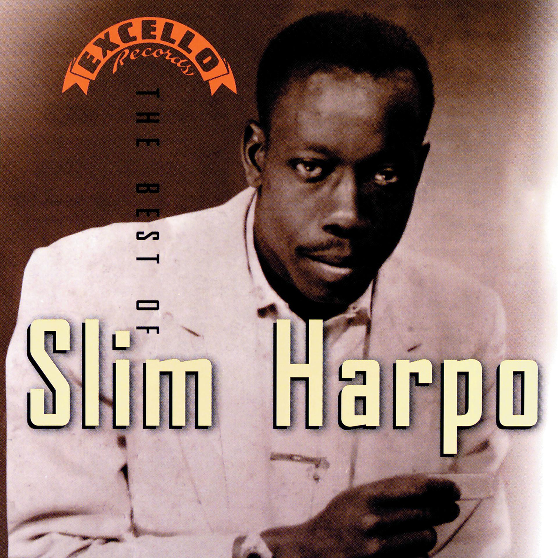 Постер альбома Best Of Slim Harpo