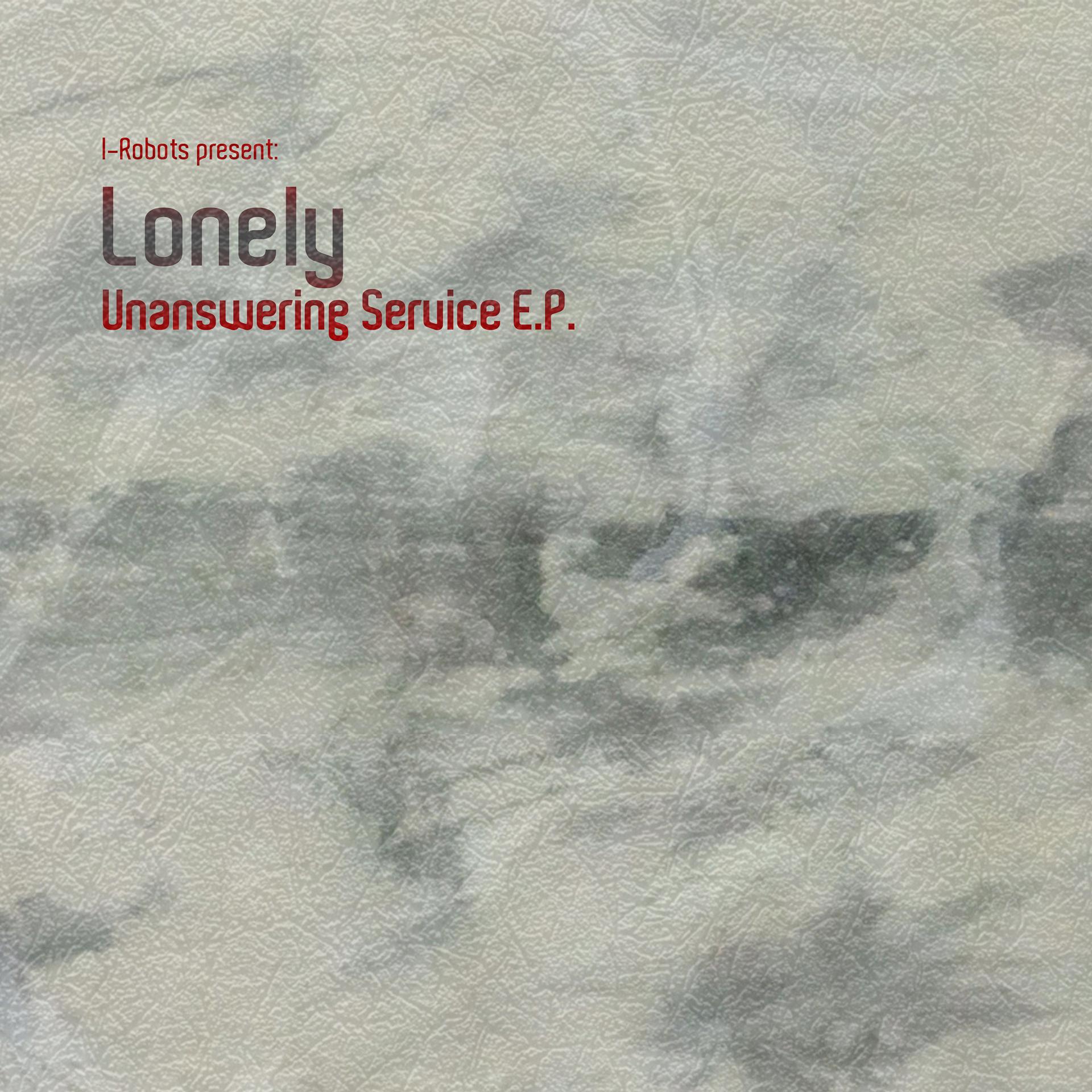 Постер альбома Unanswering Service - EP