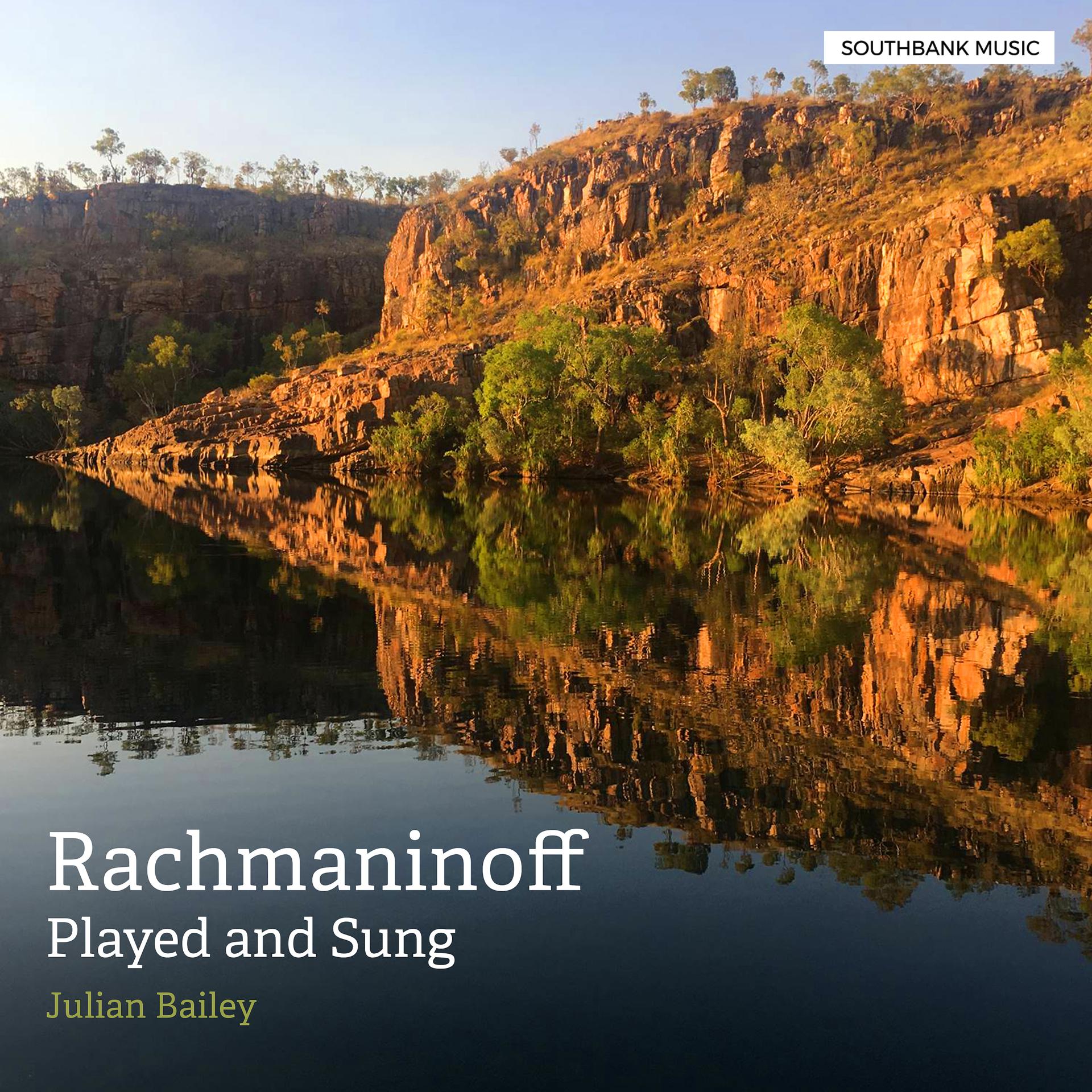 Постер альбома Rachmaninoff Played and Sung