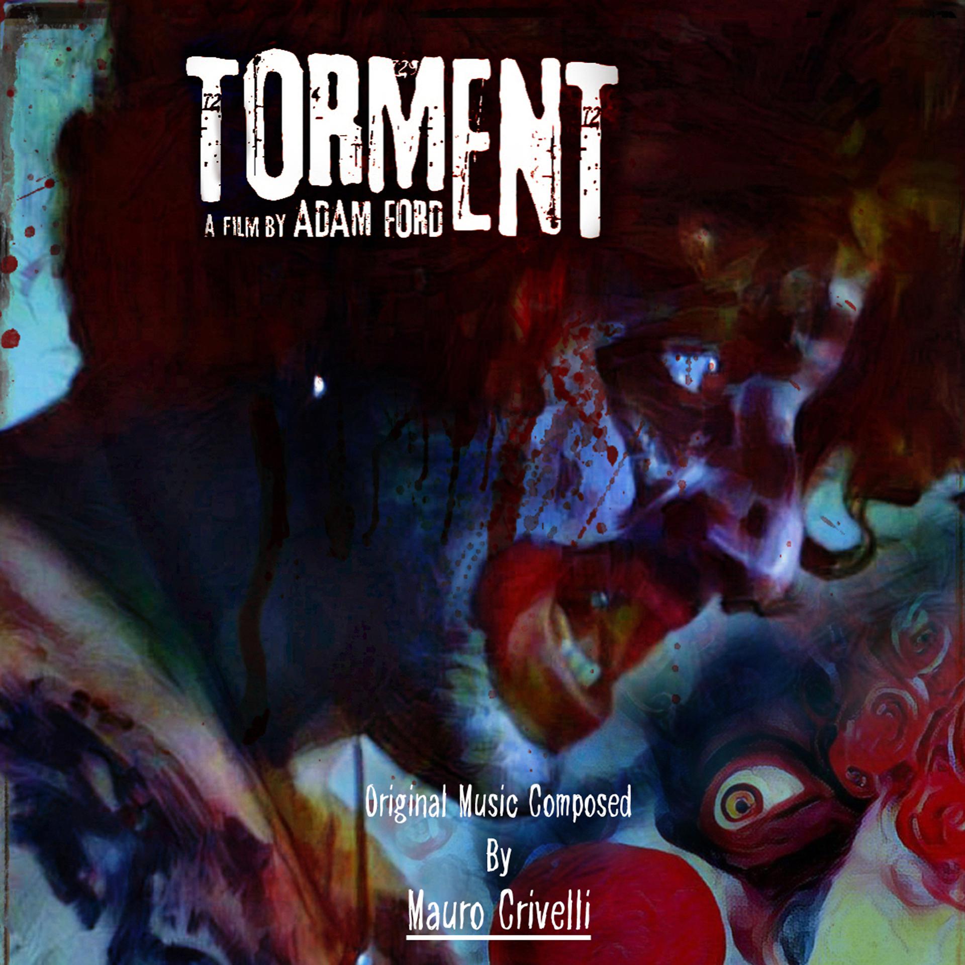 Постер альбома Torment (Original Motion Picture Soundtrack)