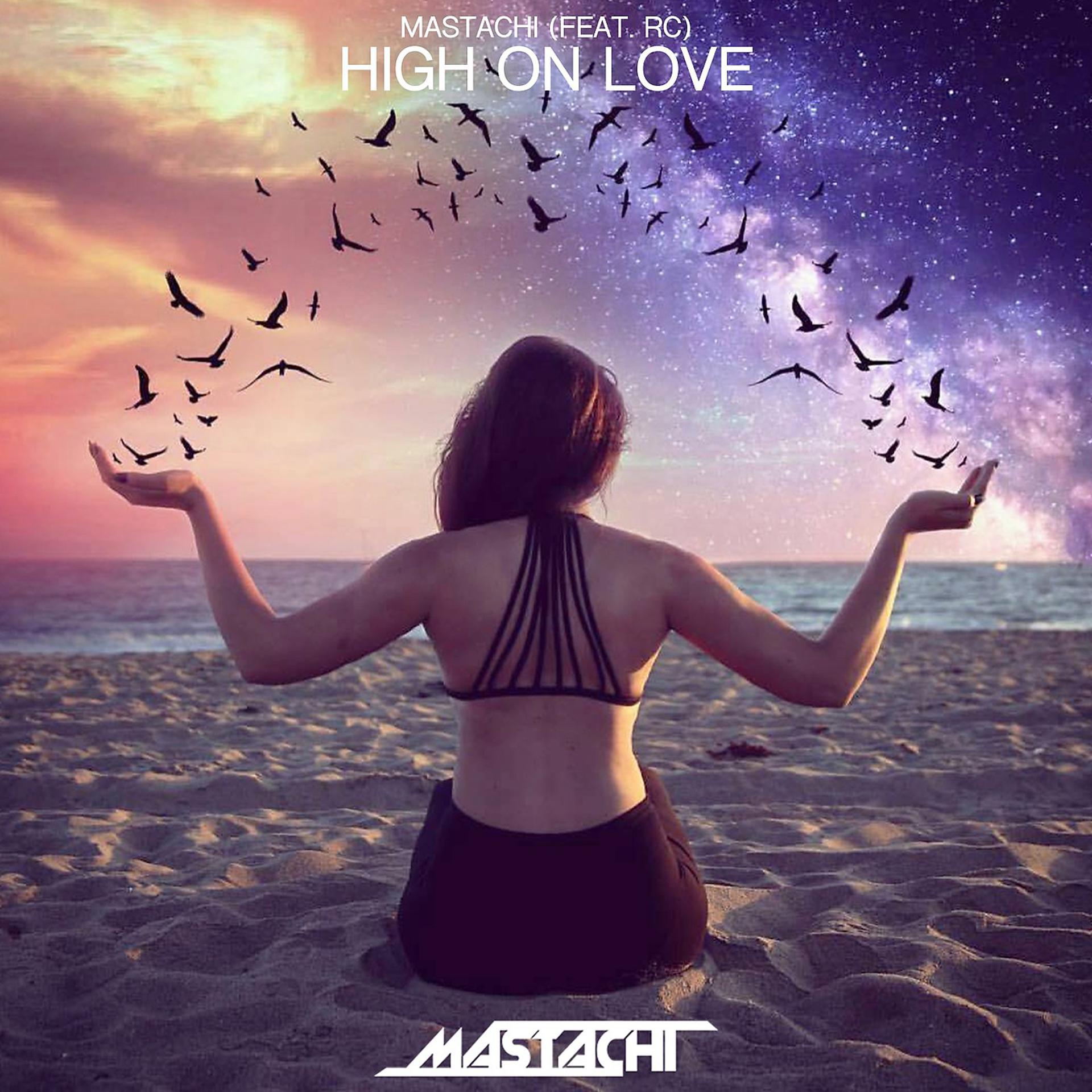 Постер альбома High on Love (Radio Edit) [feat. R.C]