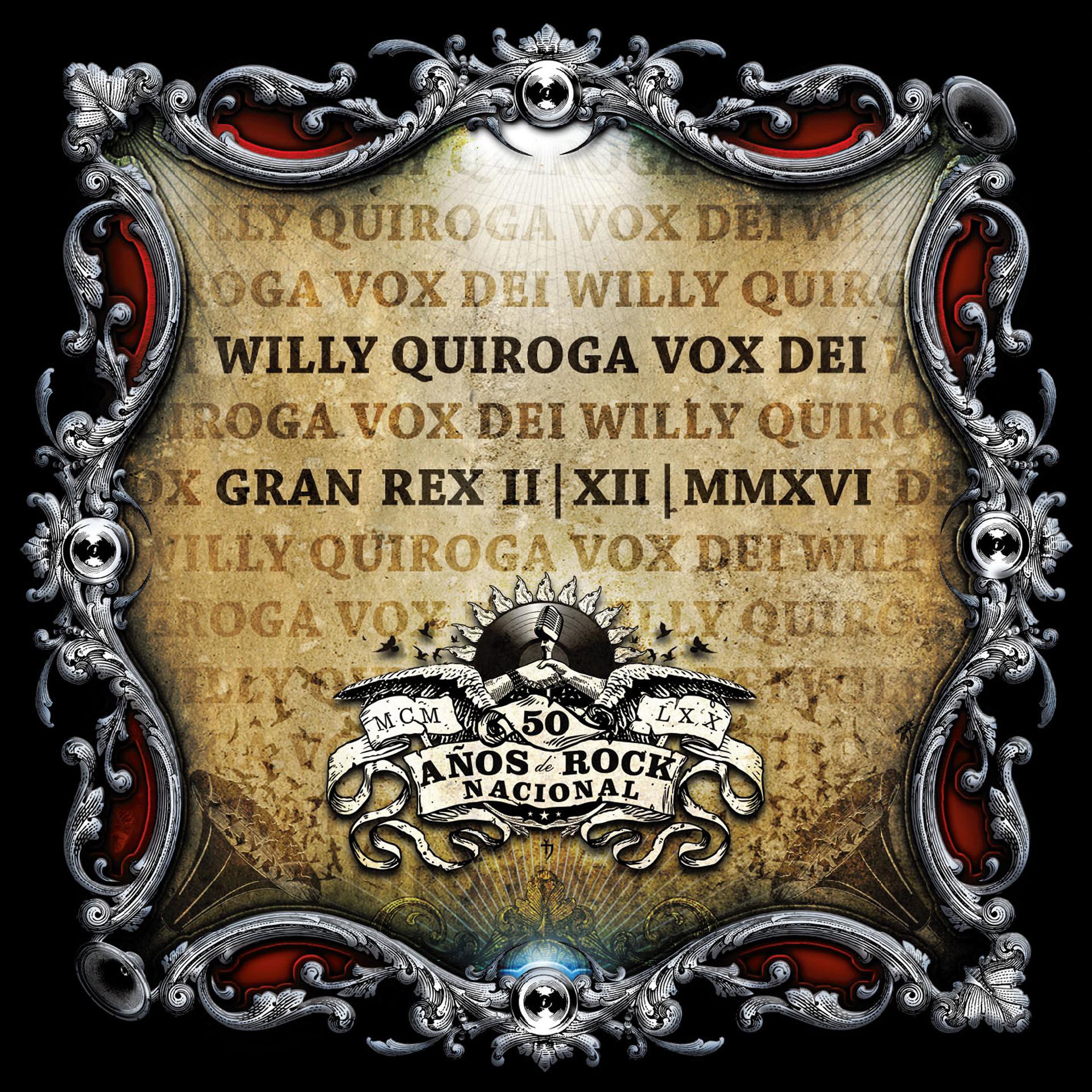 Постер альбома Gran Rex 02.12.16 - 50 Años de Rock Nacional (En Vivo)