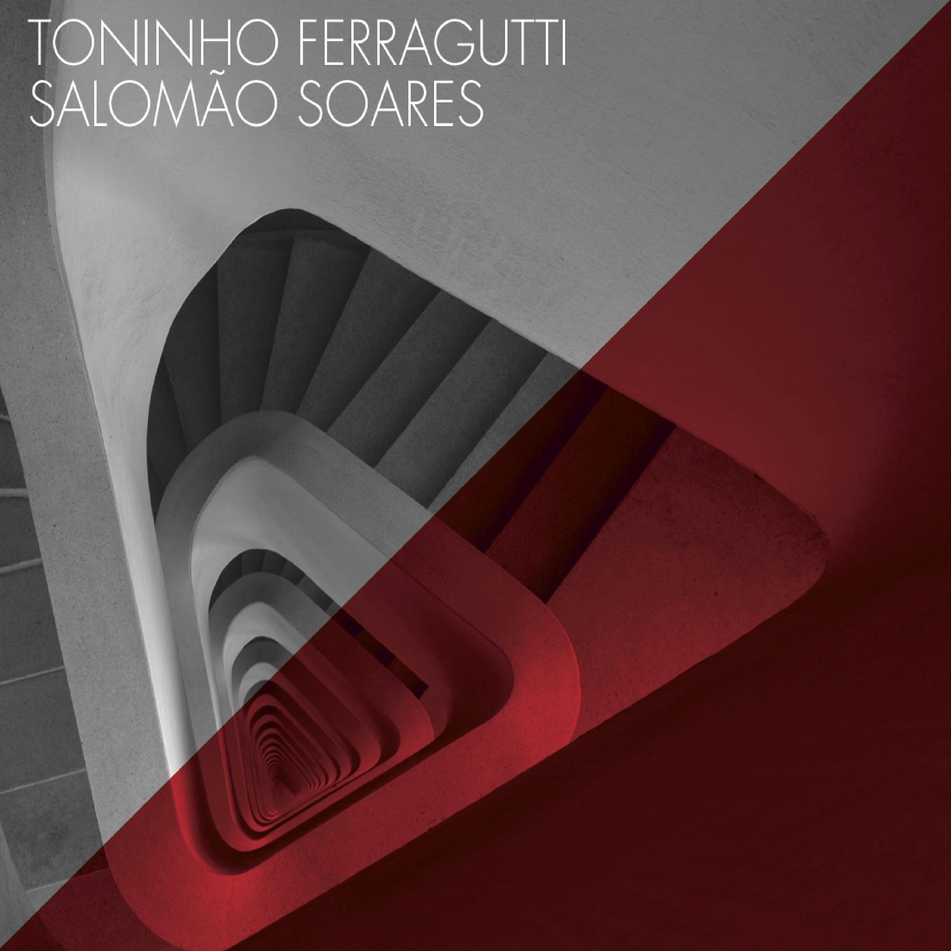 Постер альбома Toninho Ferragutti & Salomão Soares