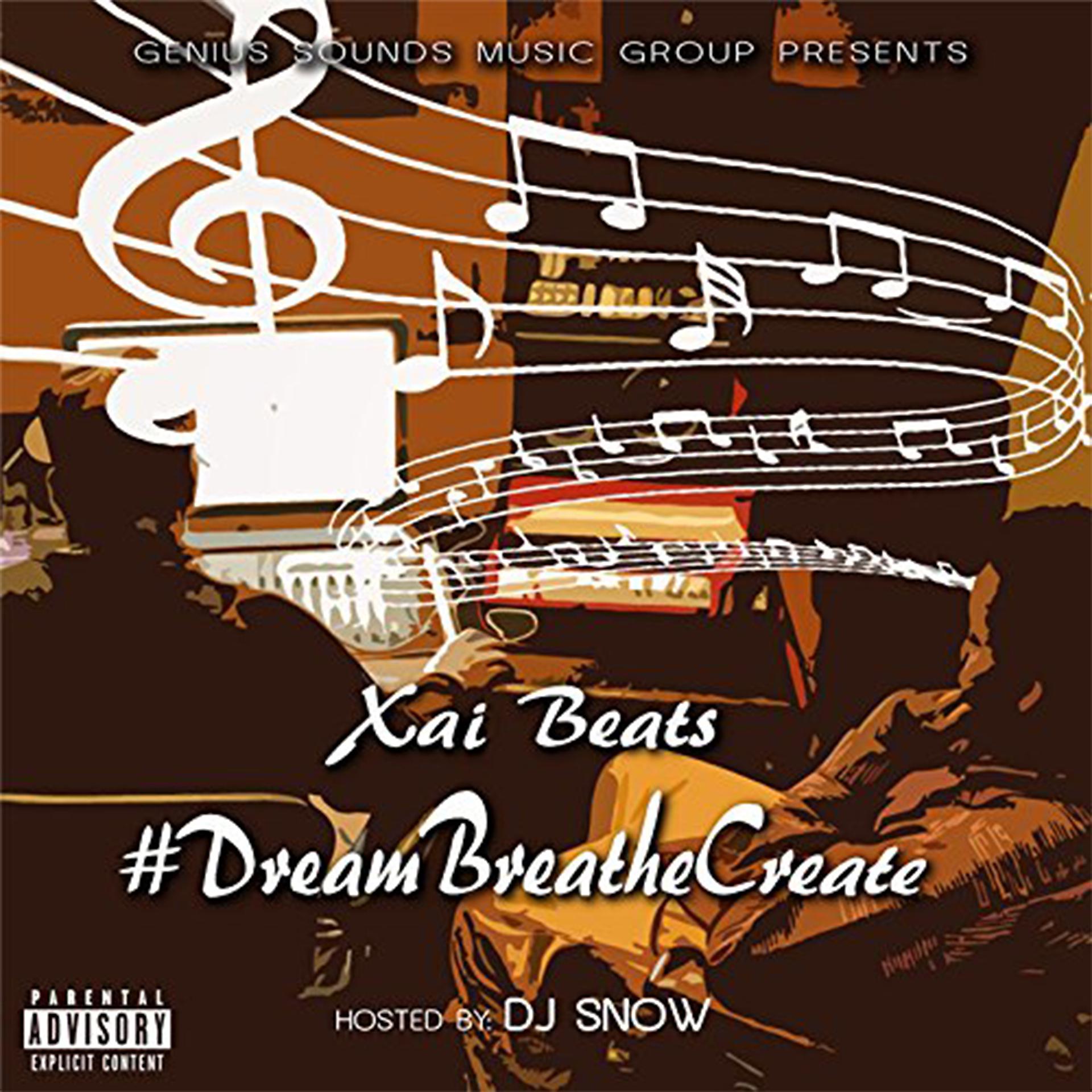Постер альбома #DreamBreatheCreate