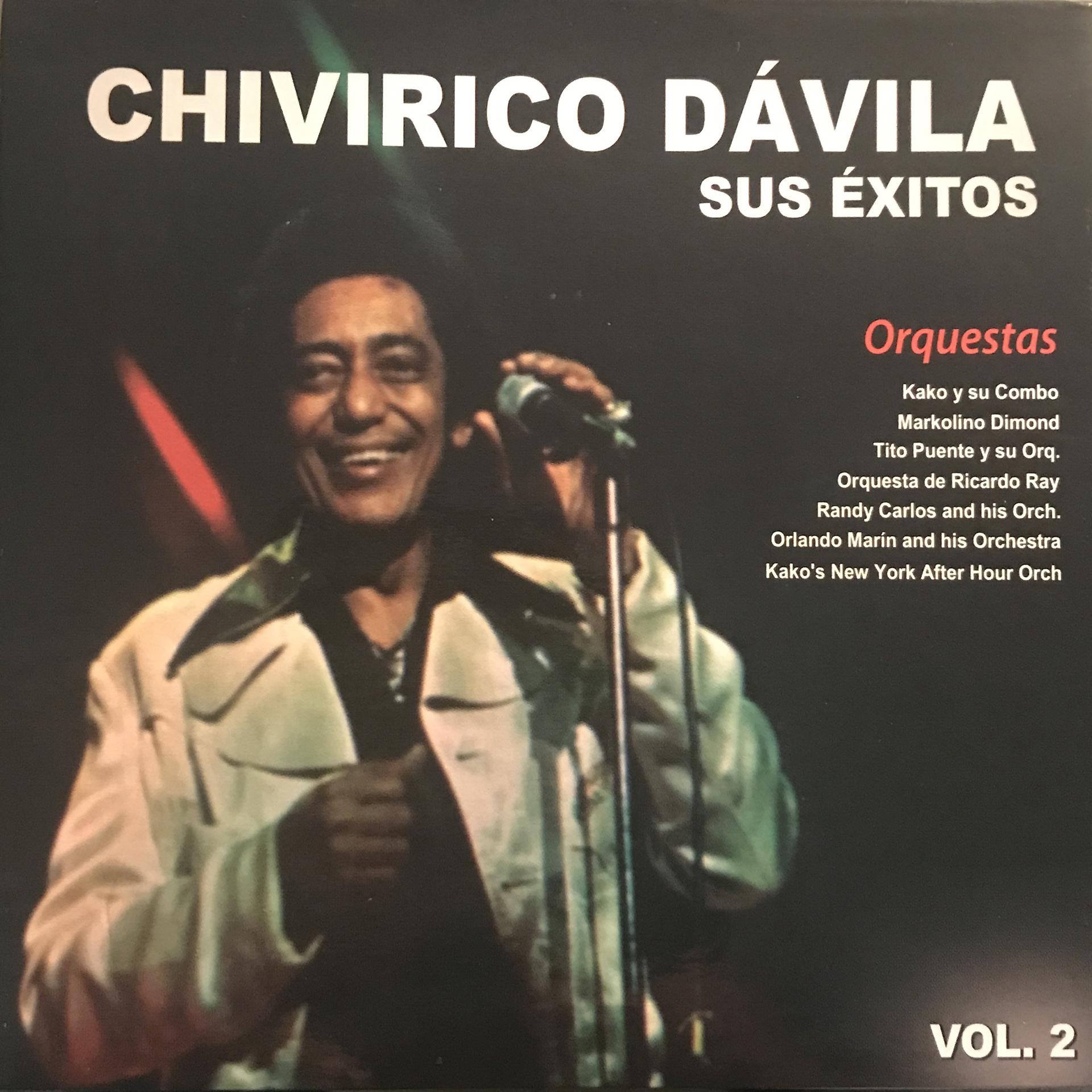 Постер альбома Chivirico Davila Sus Exitos Vol 2
