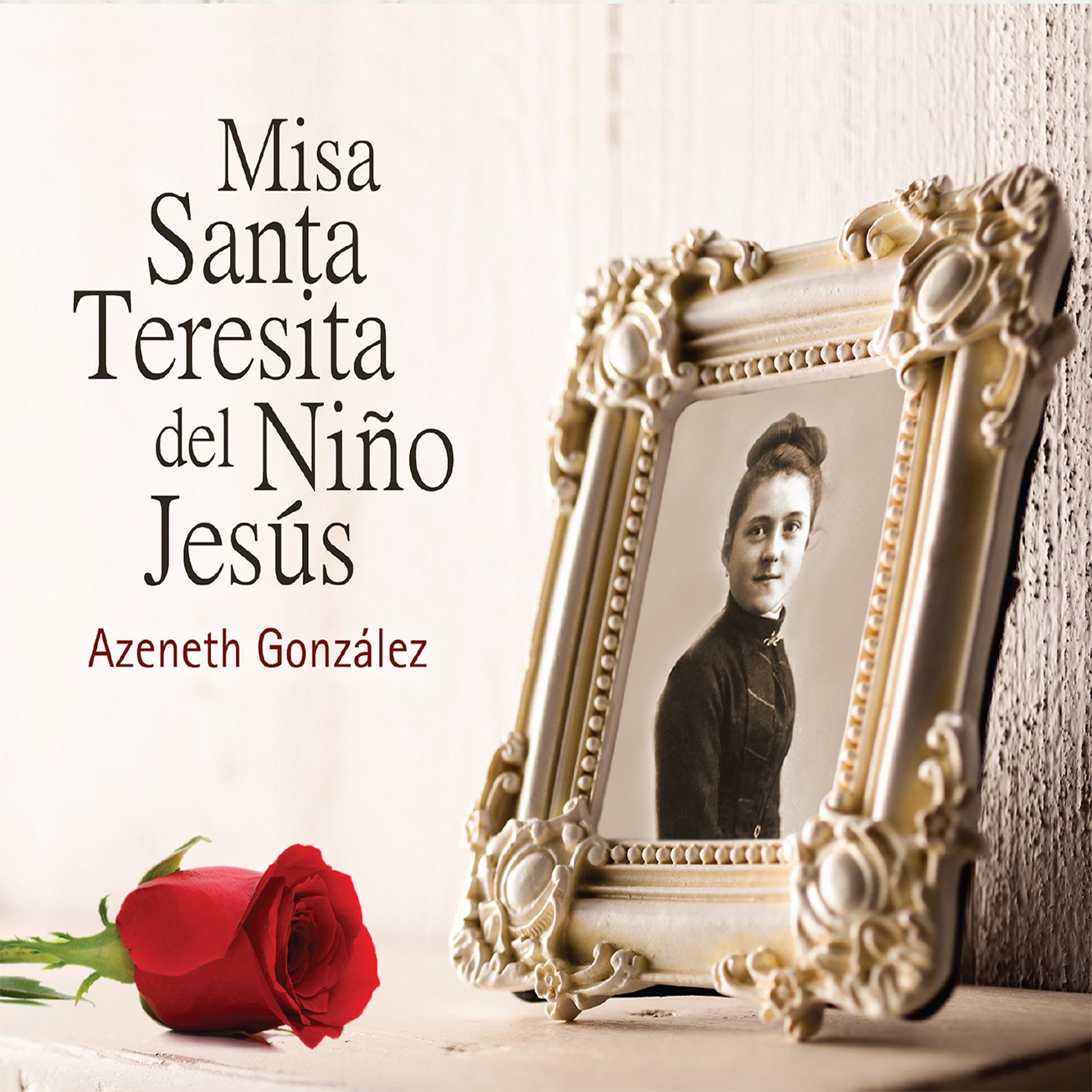 Постер альбома Misa Santa Teresita del Niño Jesús