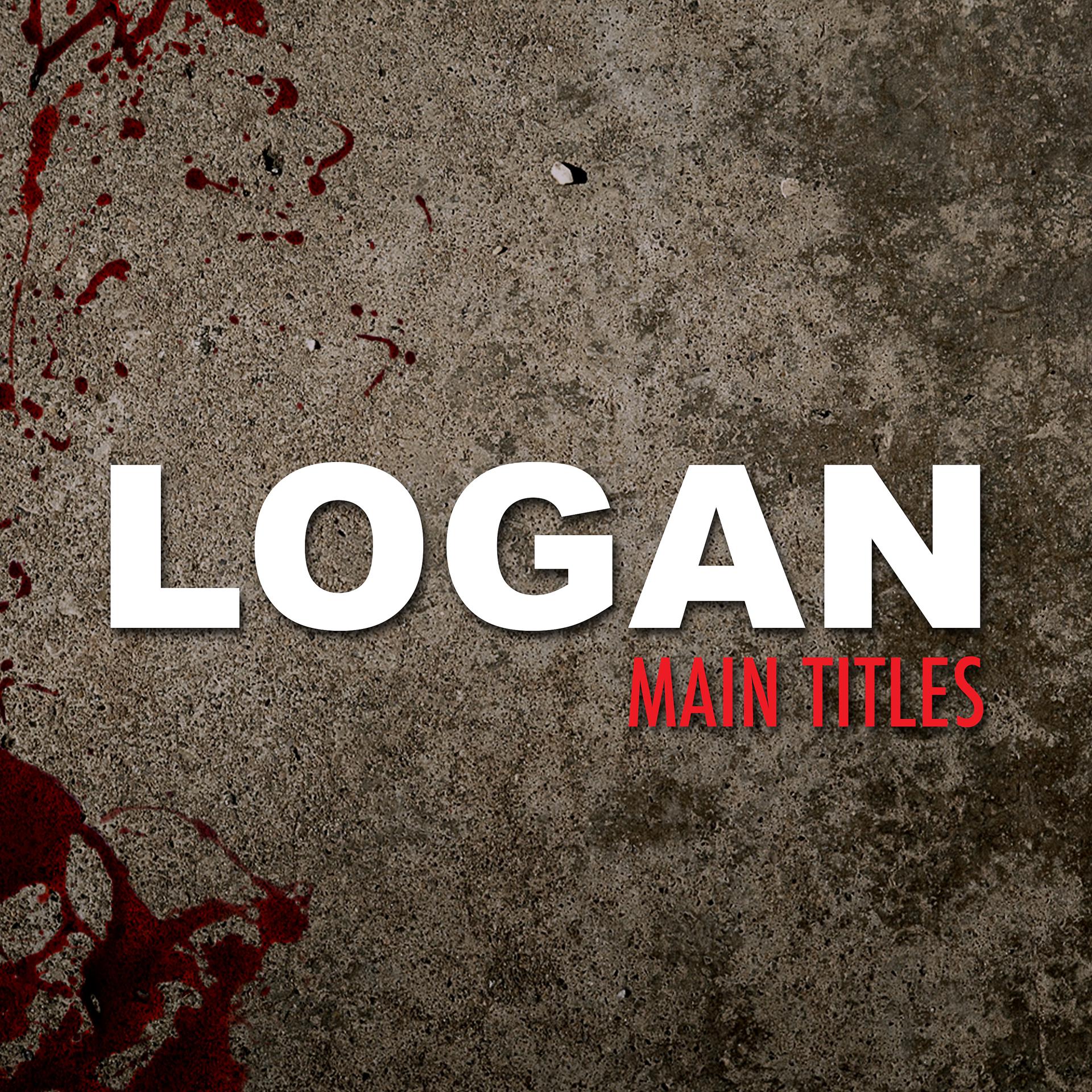Постер альбома Main Titles from "Logan"