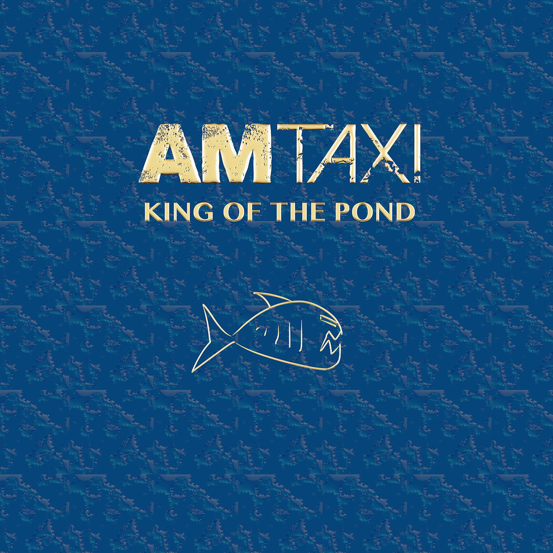 Постер альбома King of the Pond