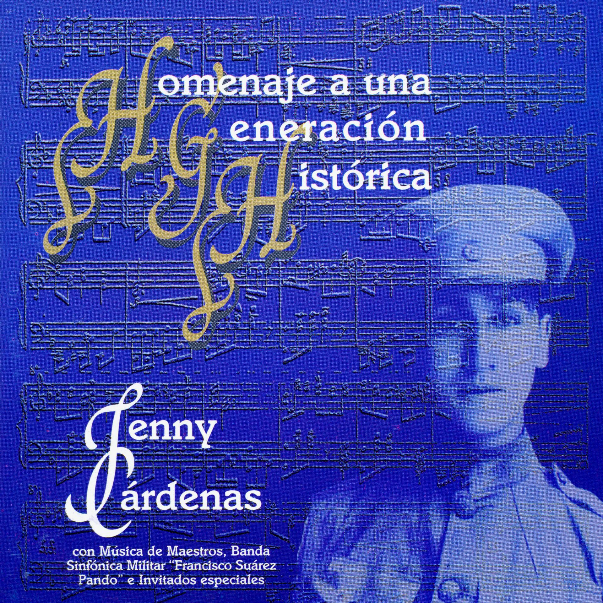 Постер альбома Homenaje a una Generación Histórica