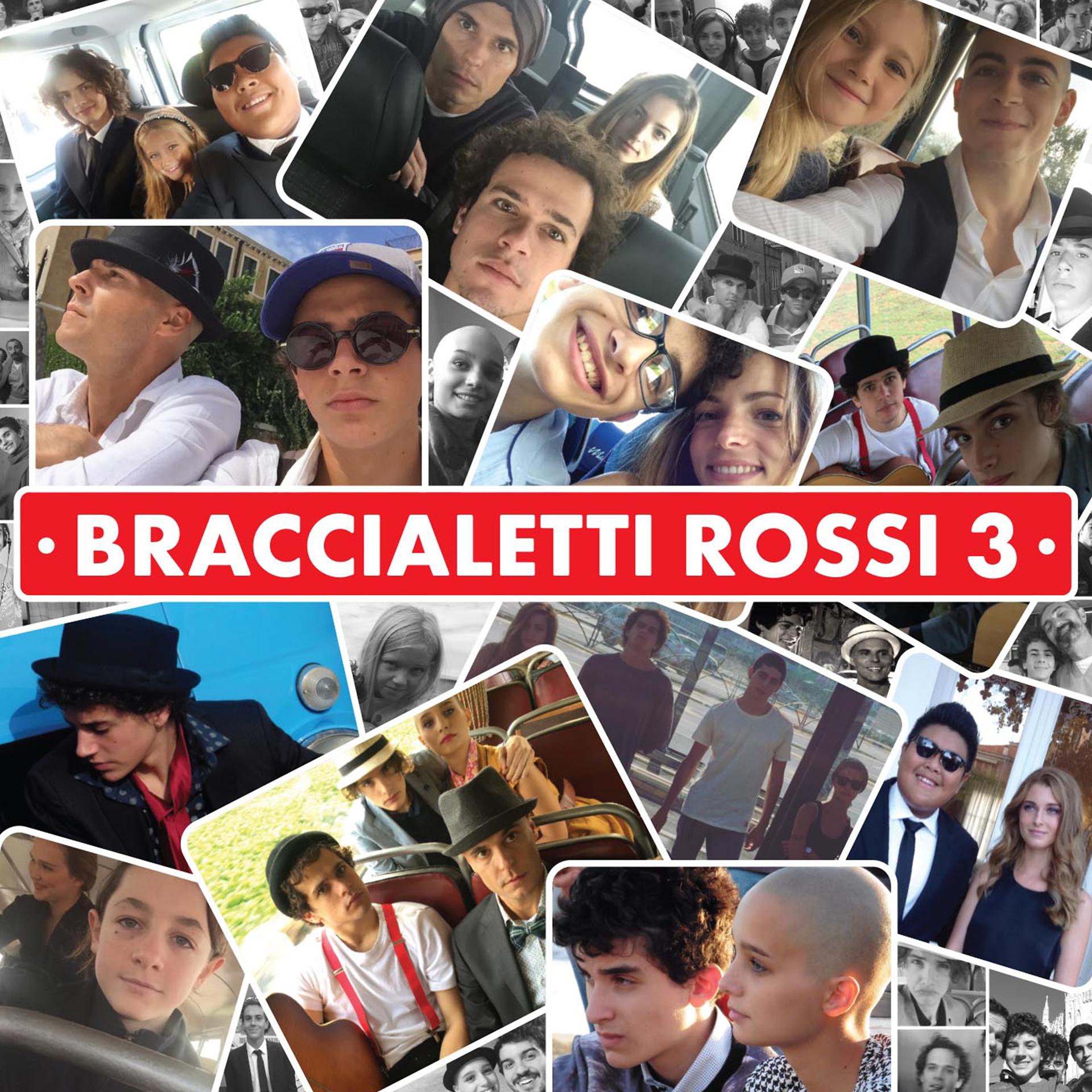 Постер альбома Braccialetti Rossi 3