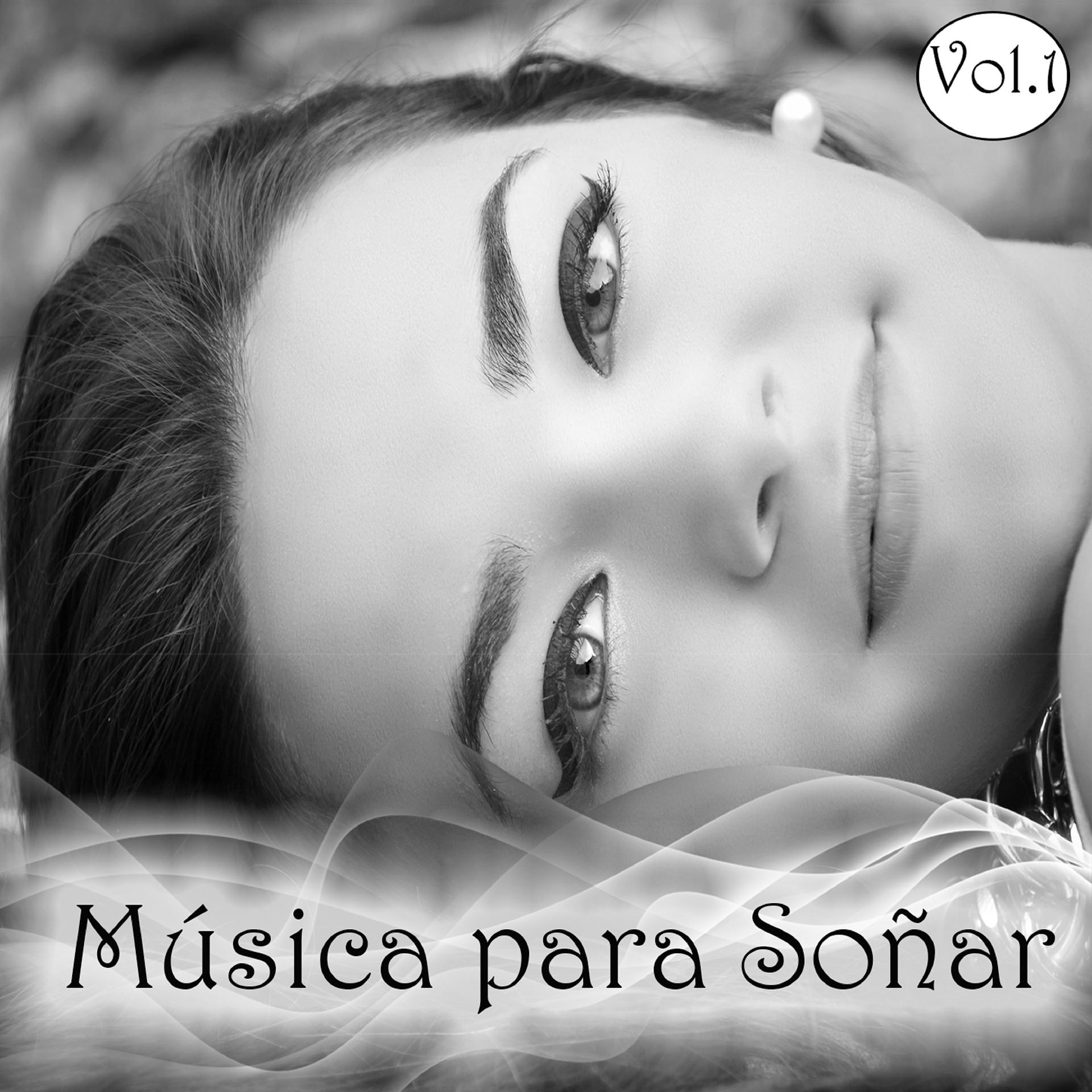 Постер альбома Música para Soñar Vol. 1