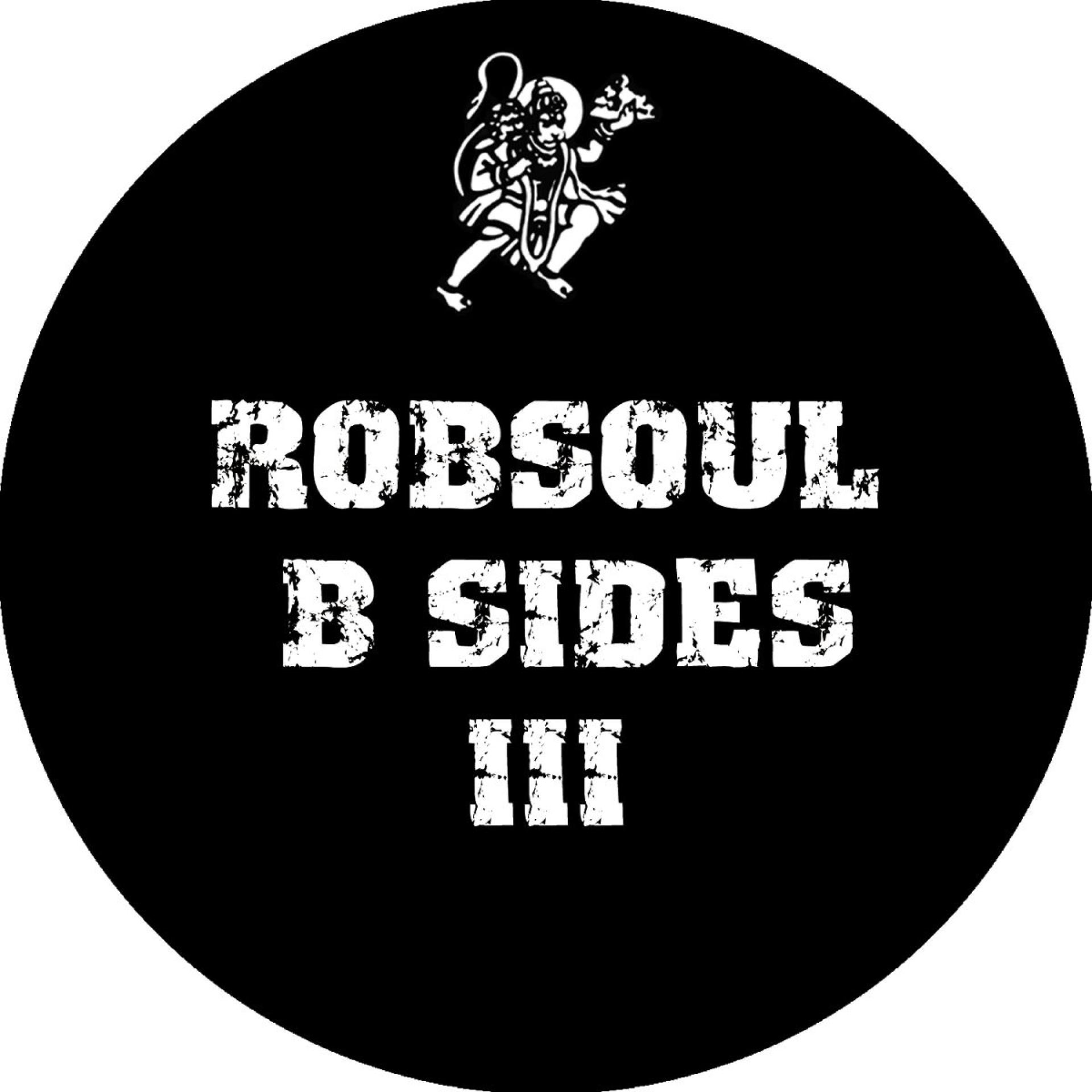 Постер альбома Robsoul B Sides, Vol. III