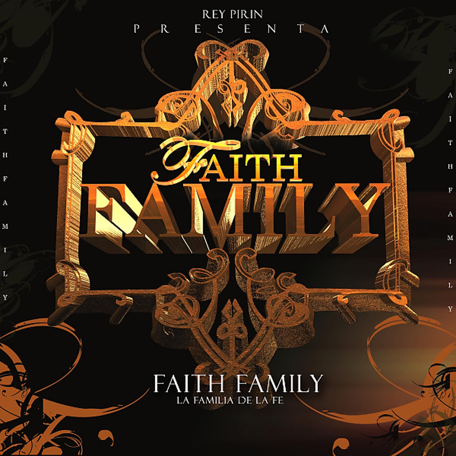 Постер альбома Faith Family
