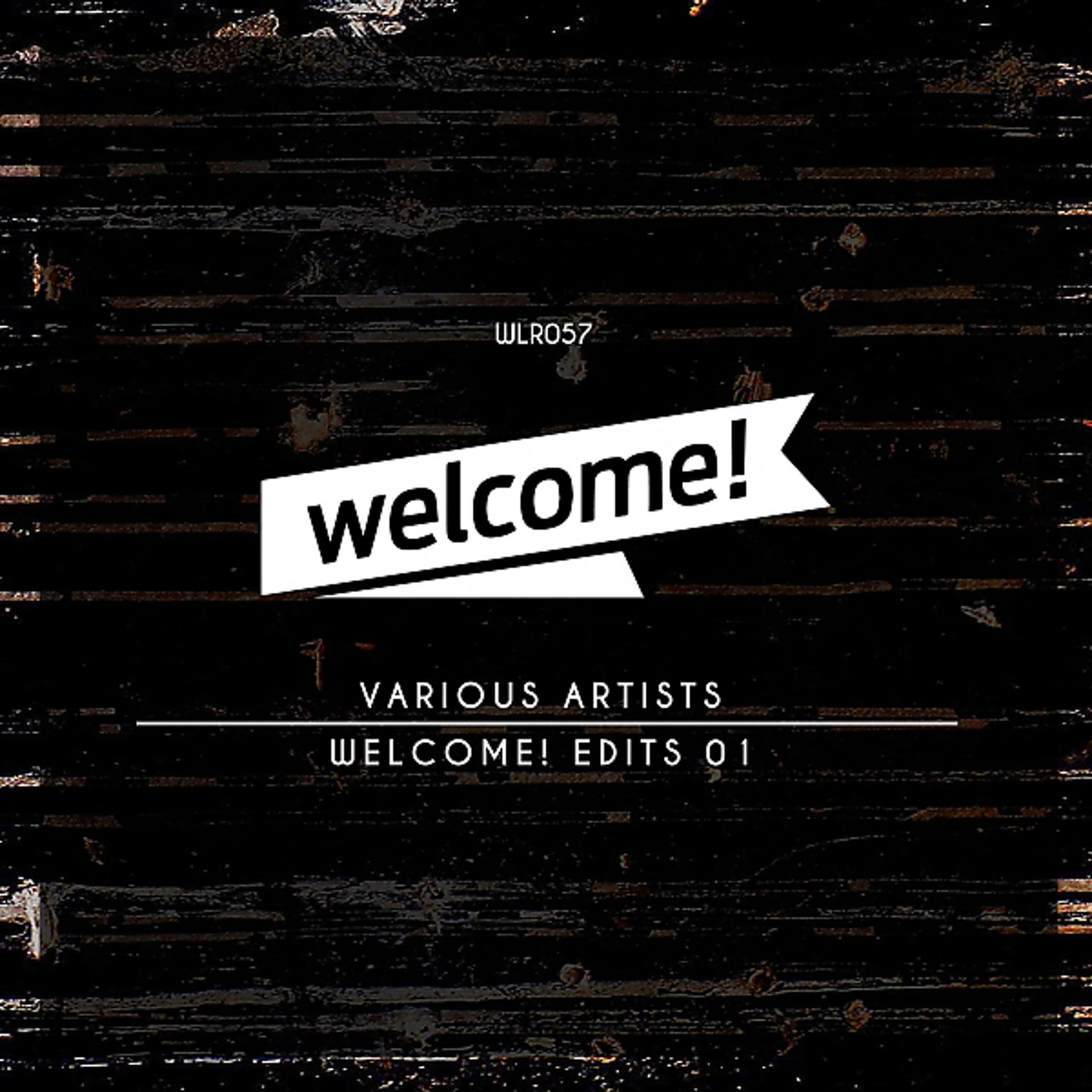 Постер альбома Welcome! Edits, Vol. 01