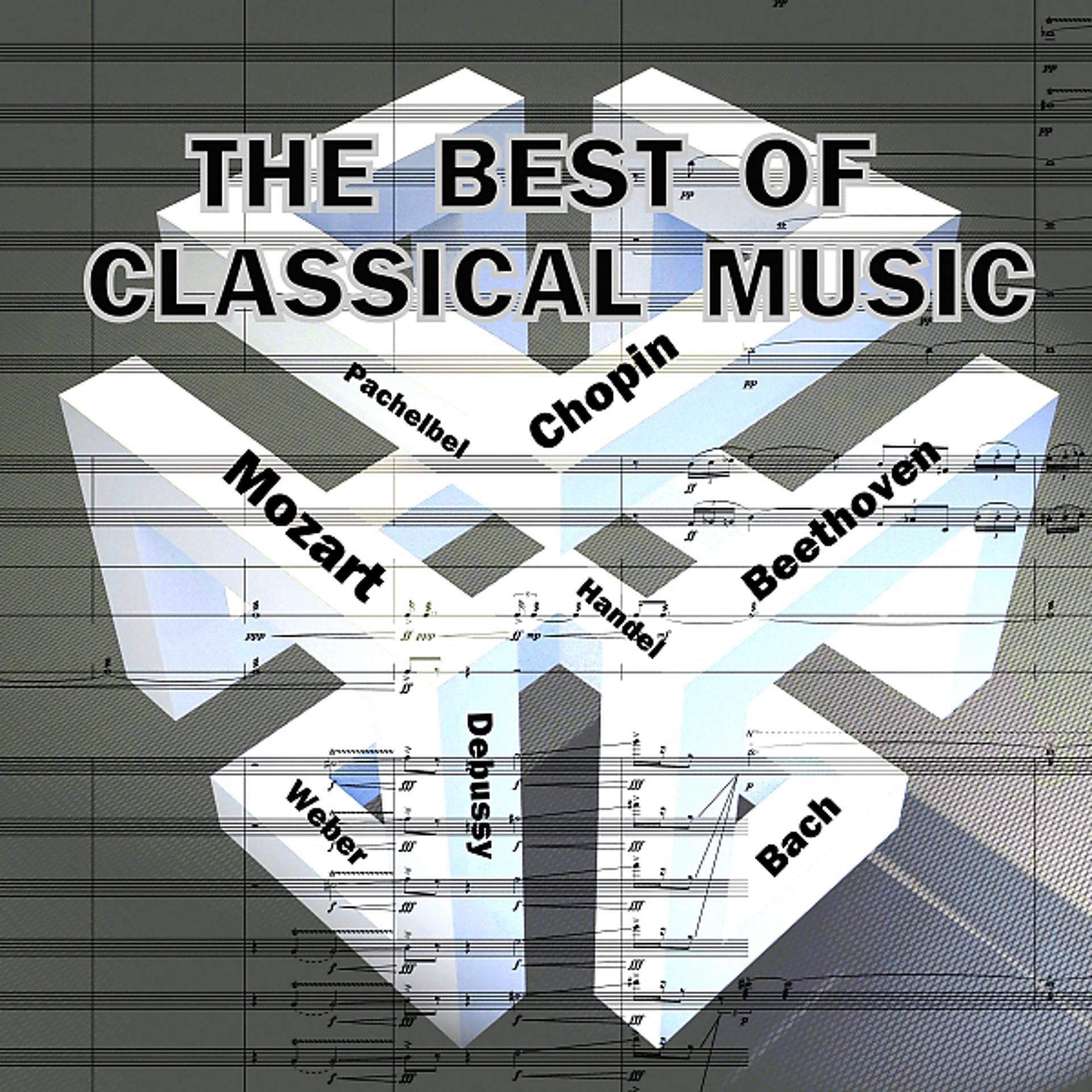Постер альбома The Best of Classical Music
