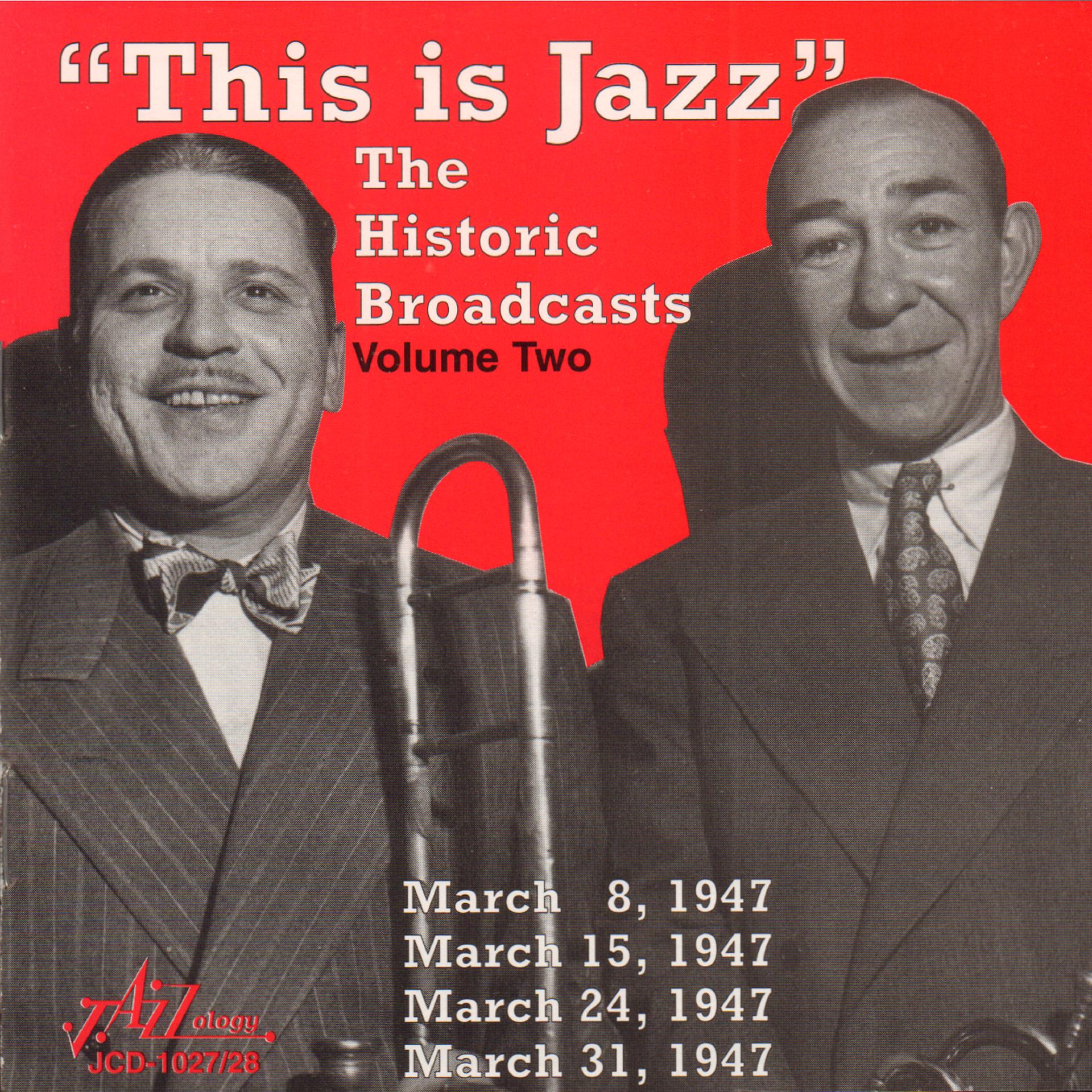 Постер альбома "This Is Jazz" The Historic Broadcasts, Vol. 2