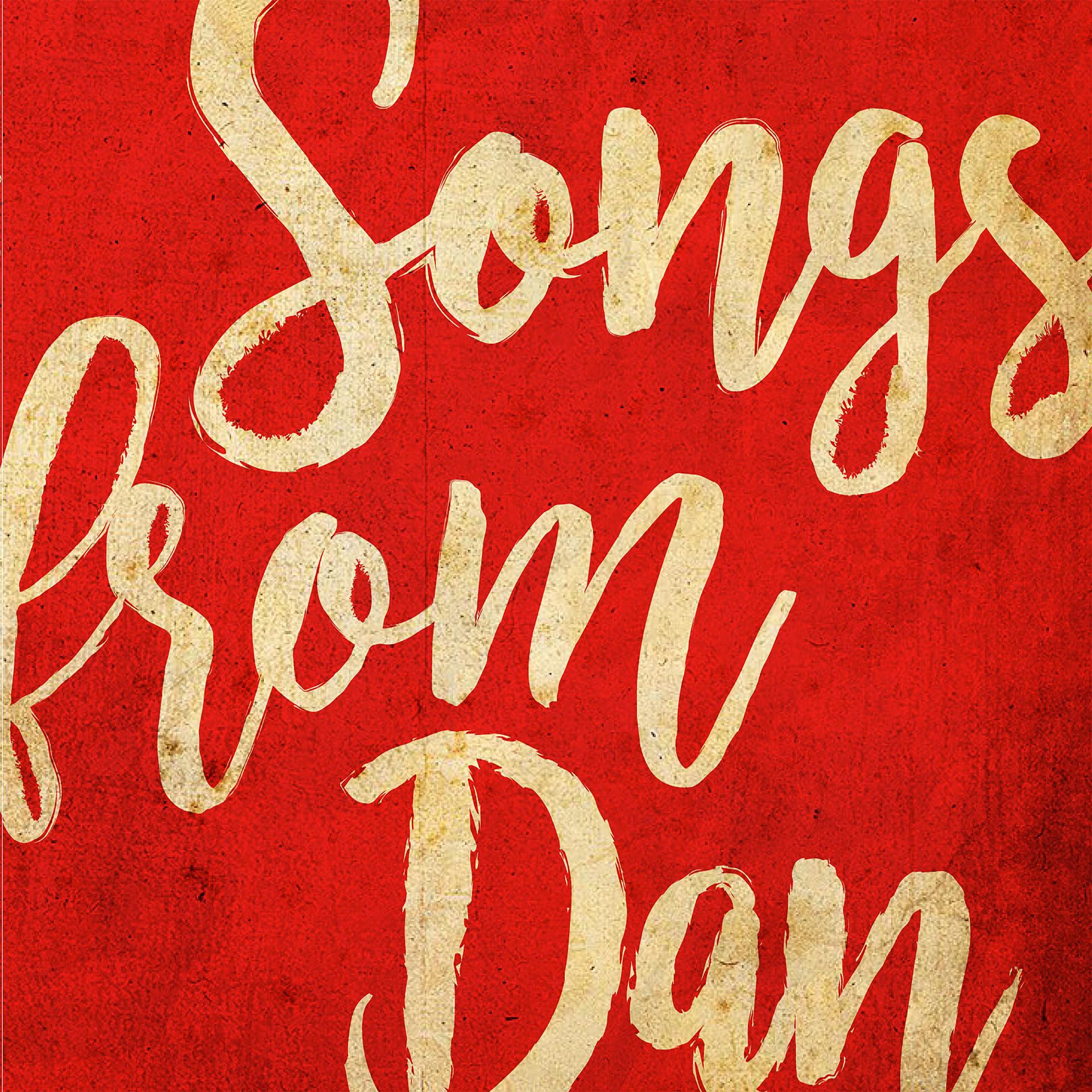 Постер альбома Songs from Dan
