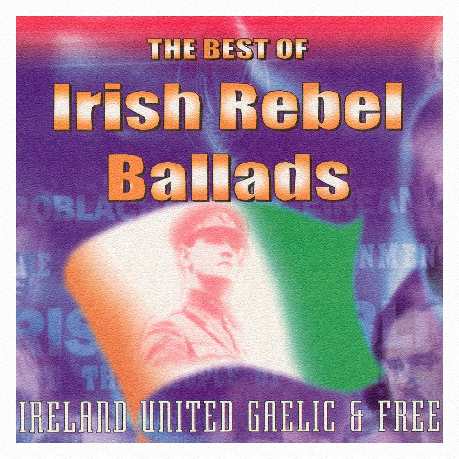 Постер альбома The Best of Irish Rebel Ballads