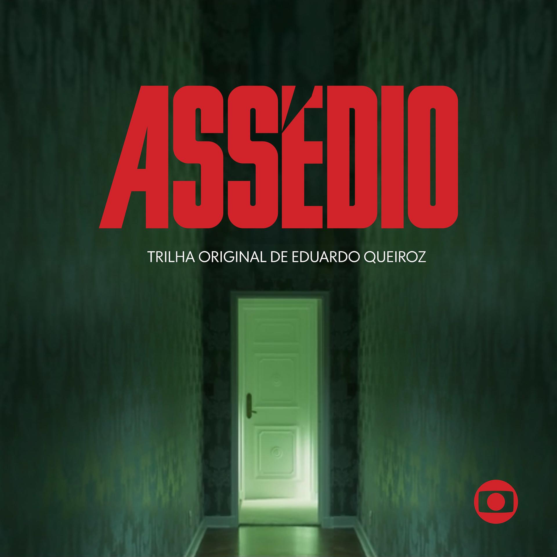 Постер альбома Assédio - Música Original de Eduardo Queiroz
