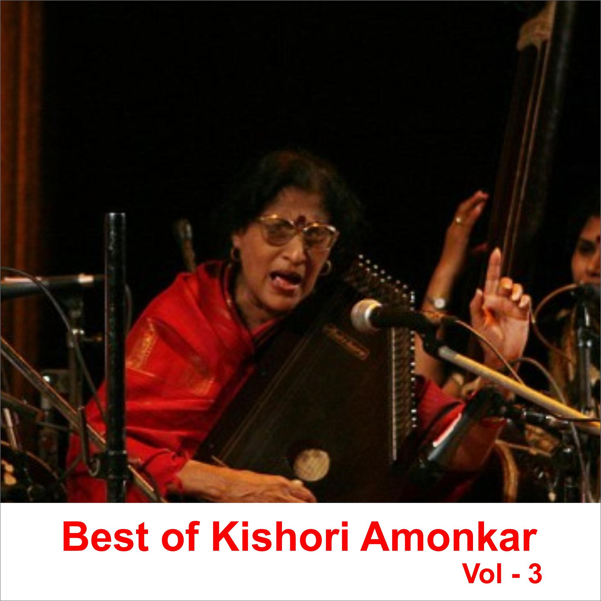 Постер альбома Best of Kishori Amonkar, Vol. 3