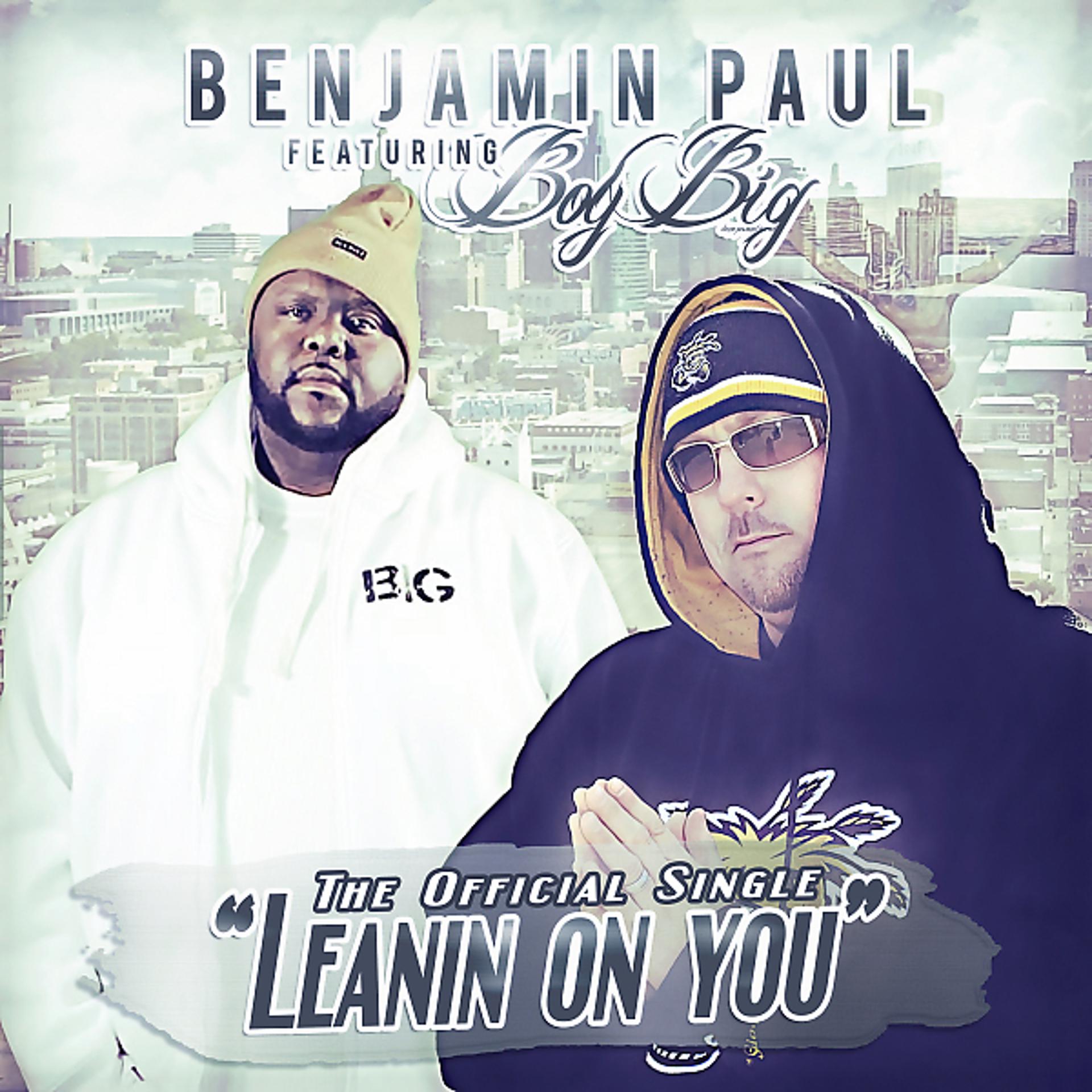 Постер альбома Leanin On You (feat. Boy Big)