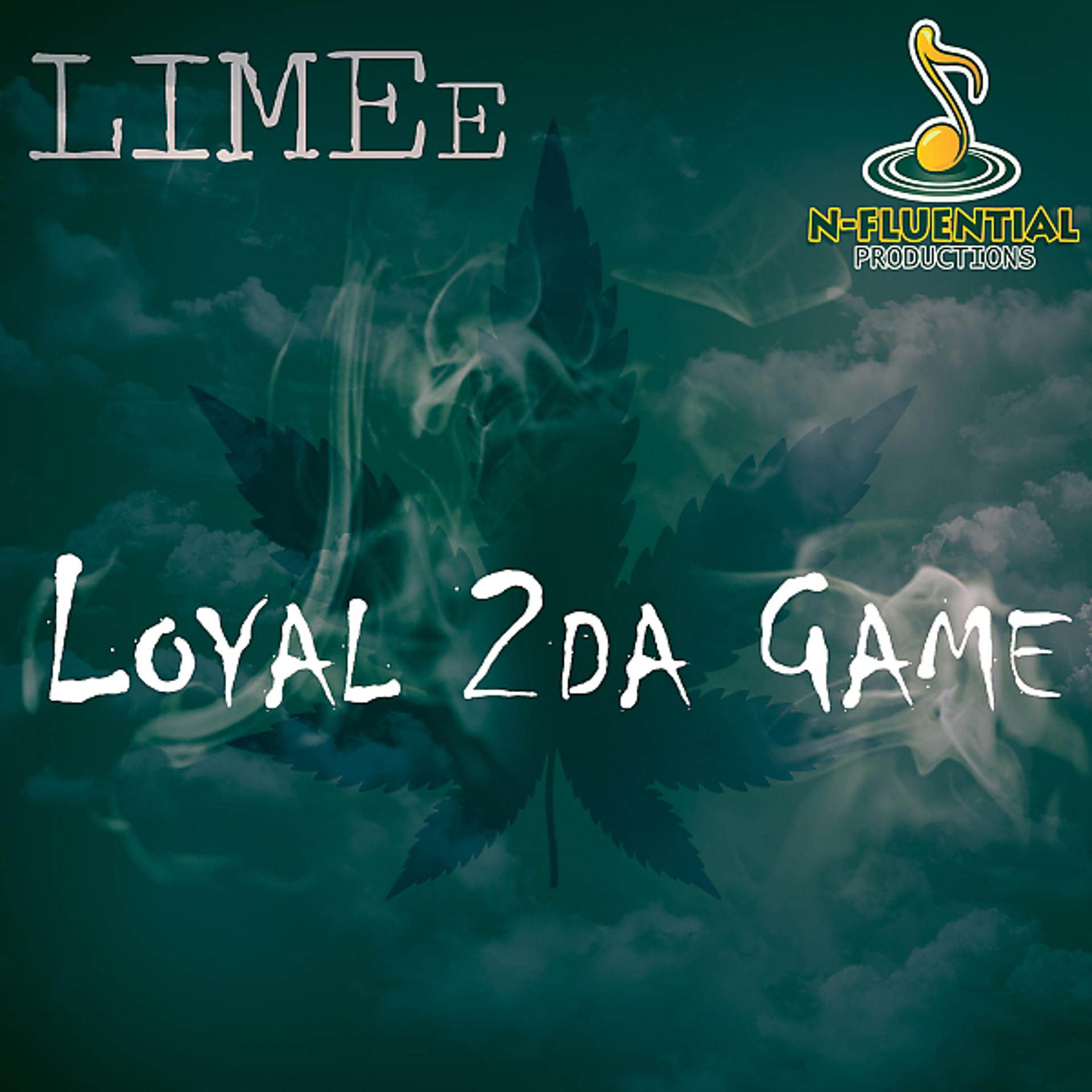 Постер альбома LoyaL 2Da Game