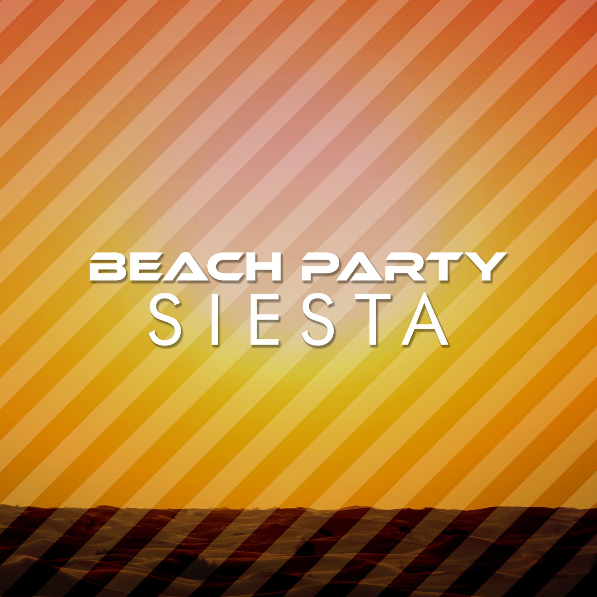 Постер альбома Beach Party Siesta