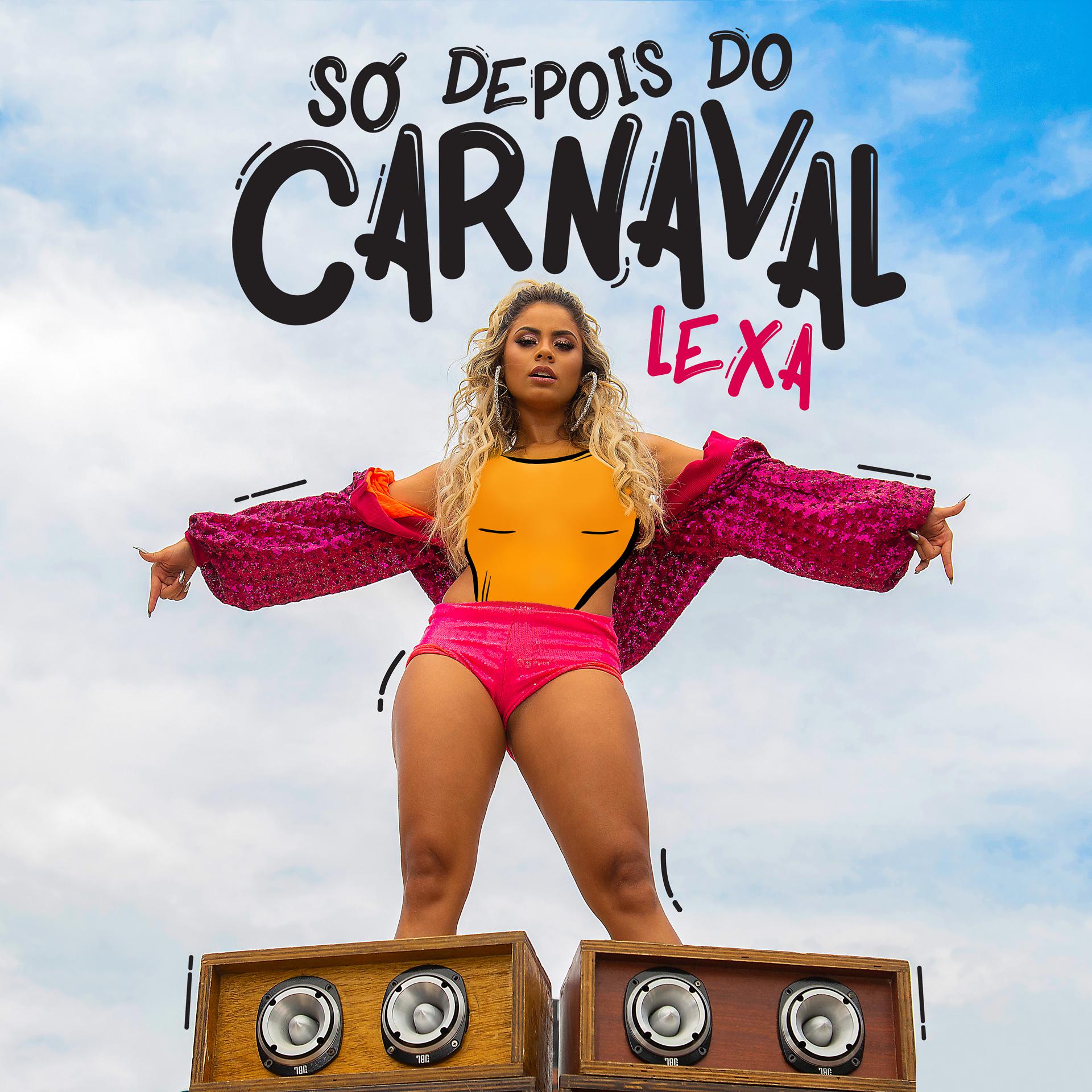 Постер альбома Só Depois do Carnaval