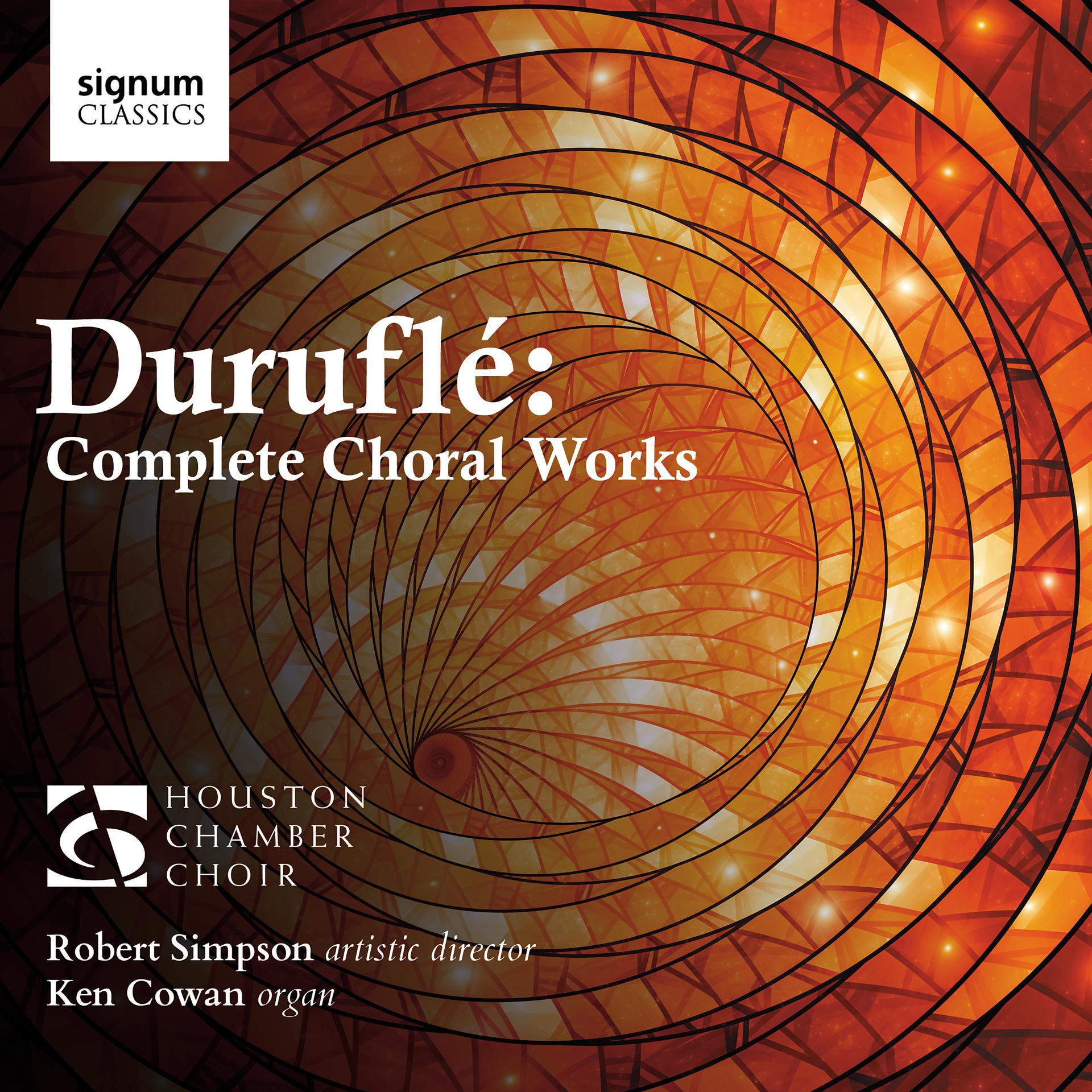 Постер альбома Duruflé: Complete Choral Works