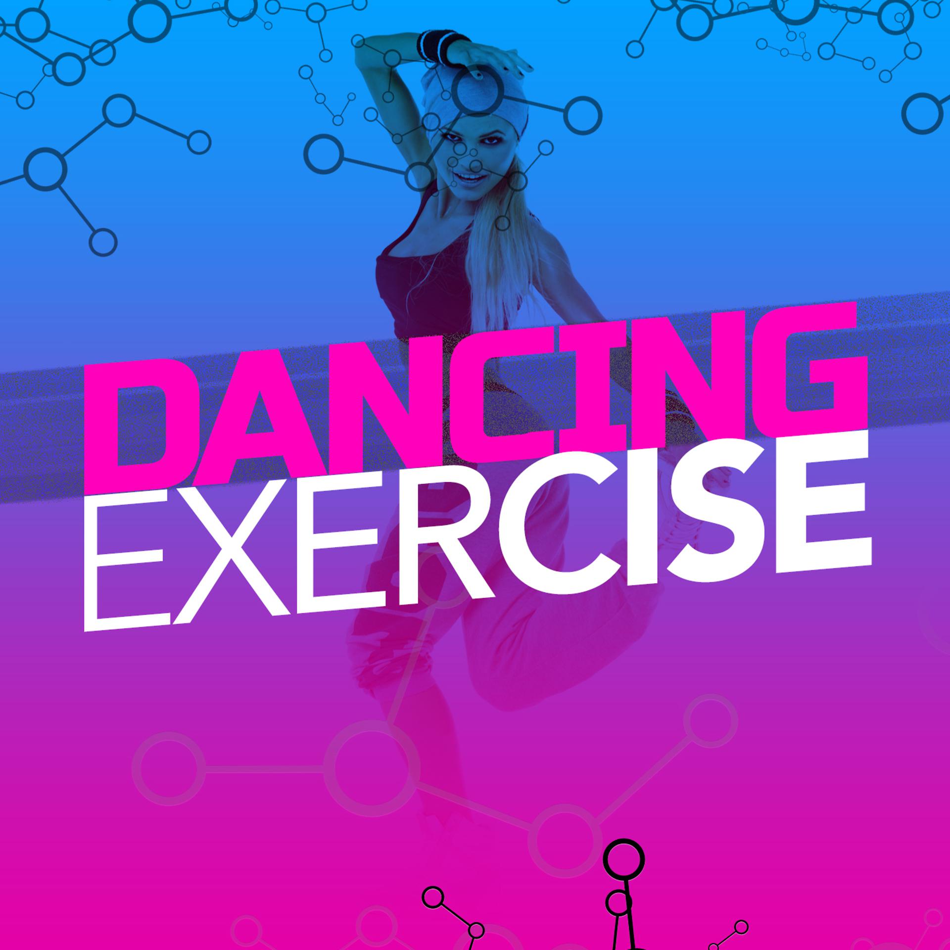 Постер альбома Dancing Exercise