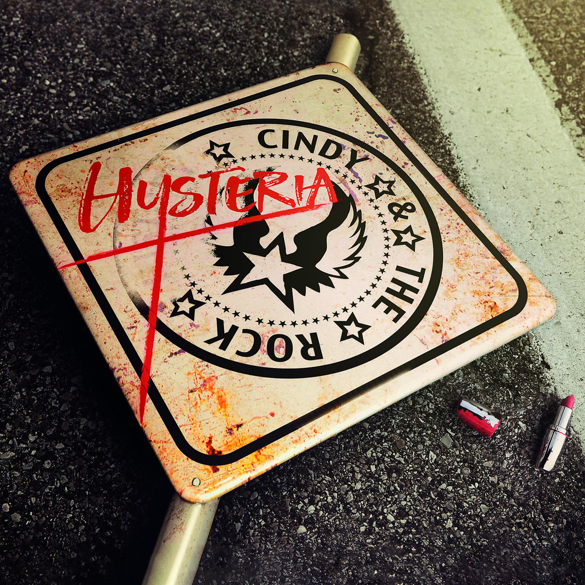 Постер альбома Cindy & the Rock Hysteria