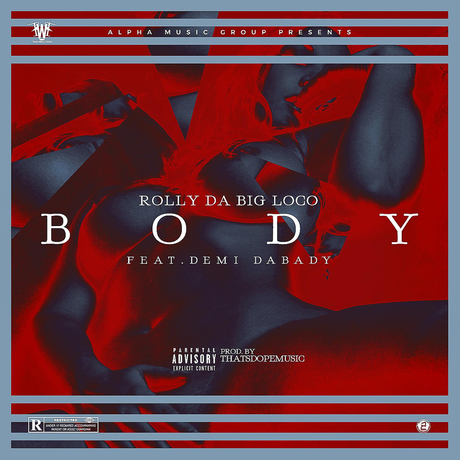 Постер альбома Body (feat. Demi DaBady)