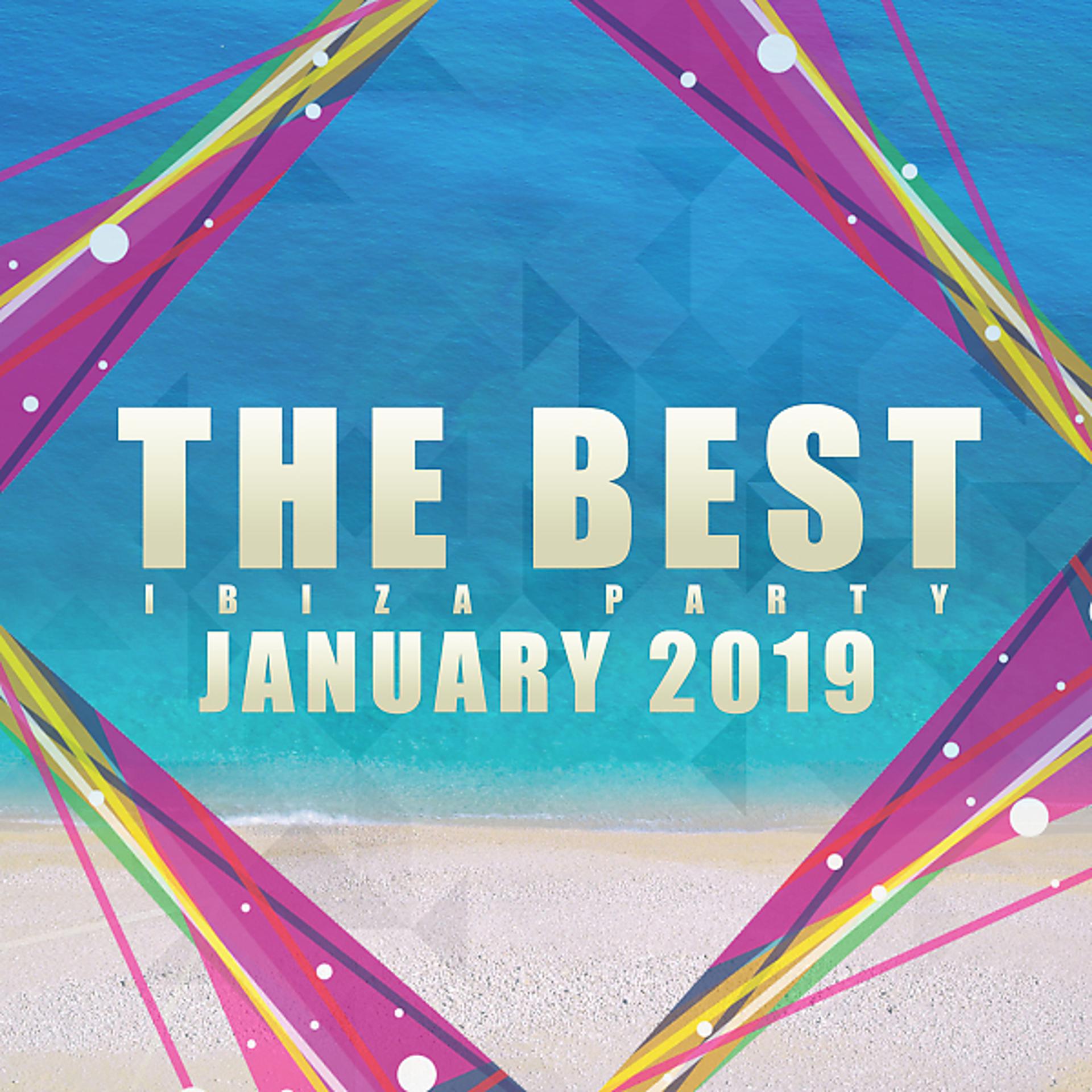 Постер альбома The Best Ibiza Party January 2019