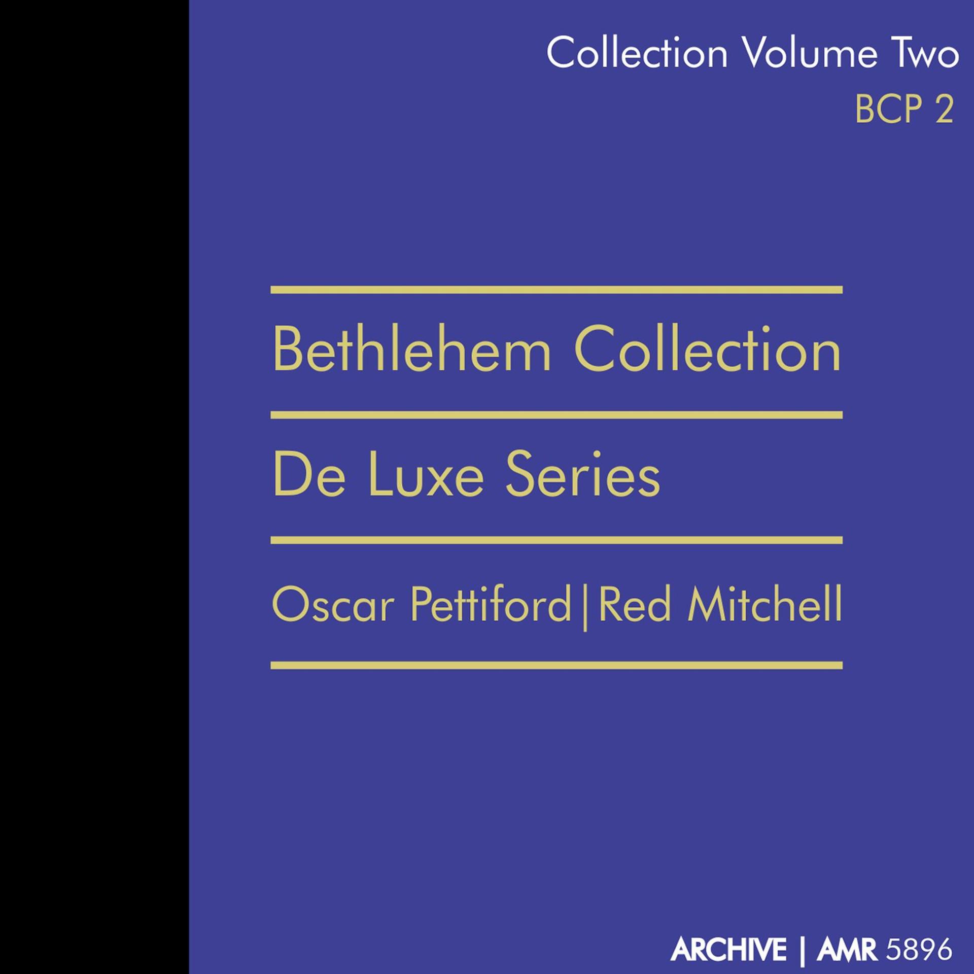 Постер альбома Deluxe Series, Vol. 2 (Bethlehem Collection)