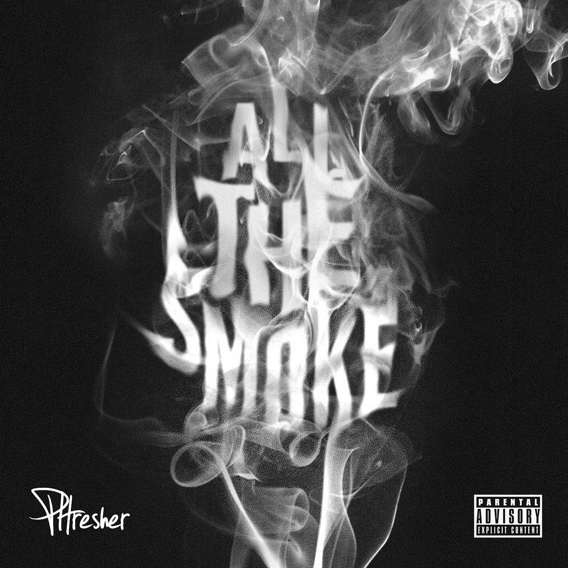 Постер альбома All The Smoke