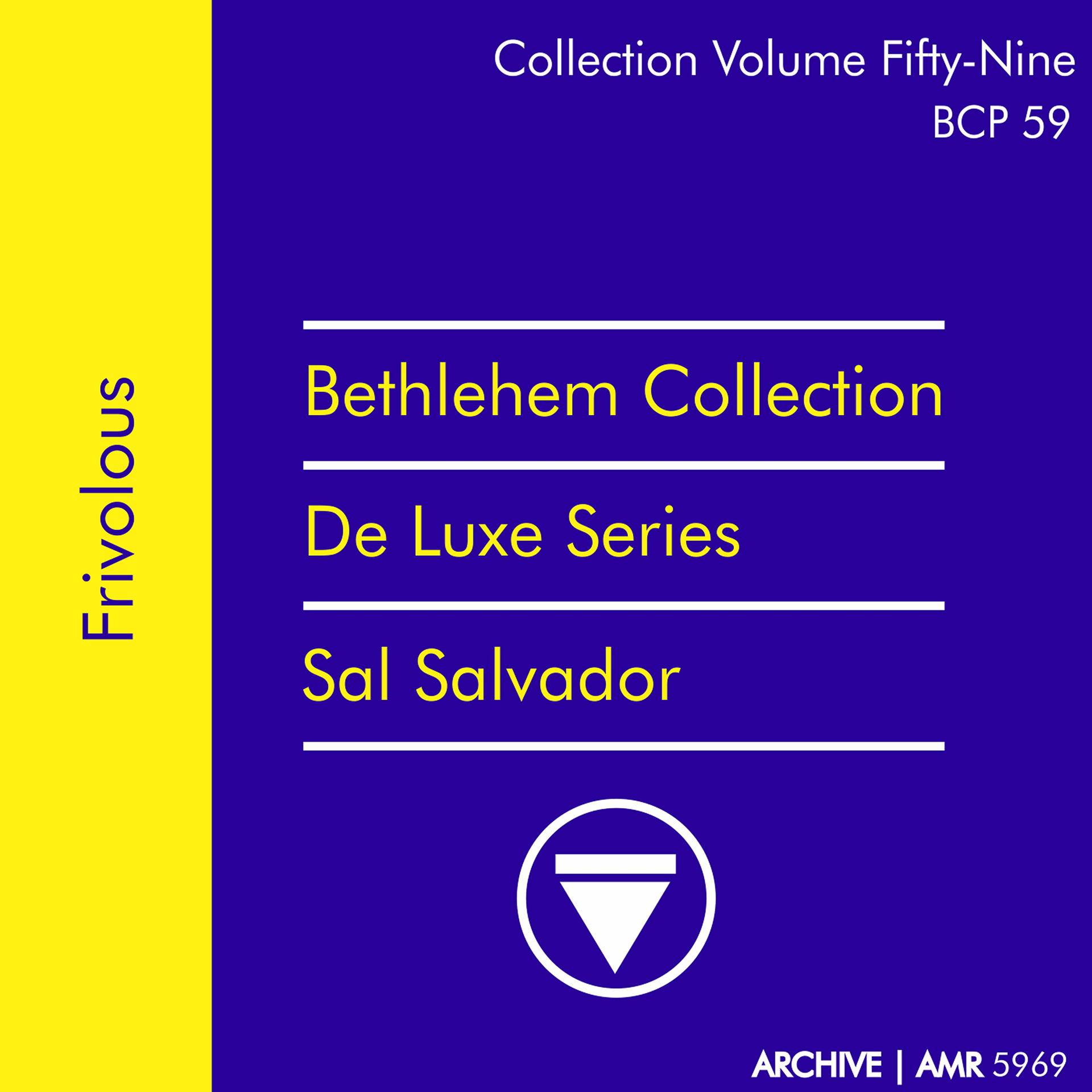 Постер альбома Deluxe Series Volume 59 (Bethlehem Collection): Frivolous