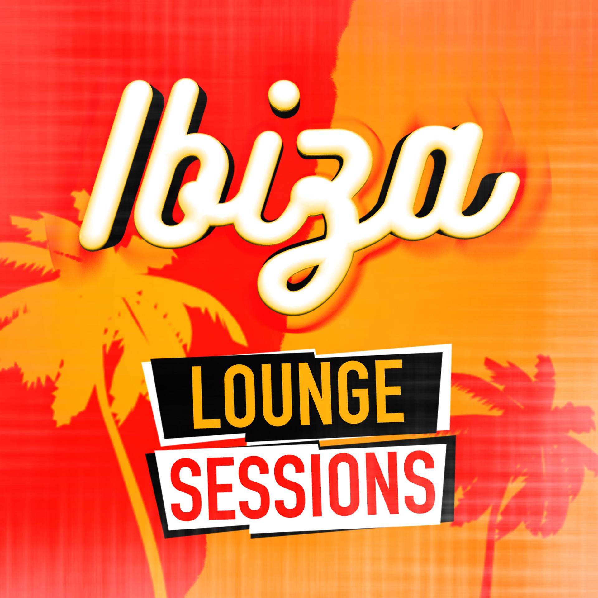 Постер альбома Ibiza Lounge Sessions