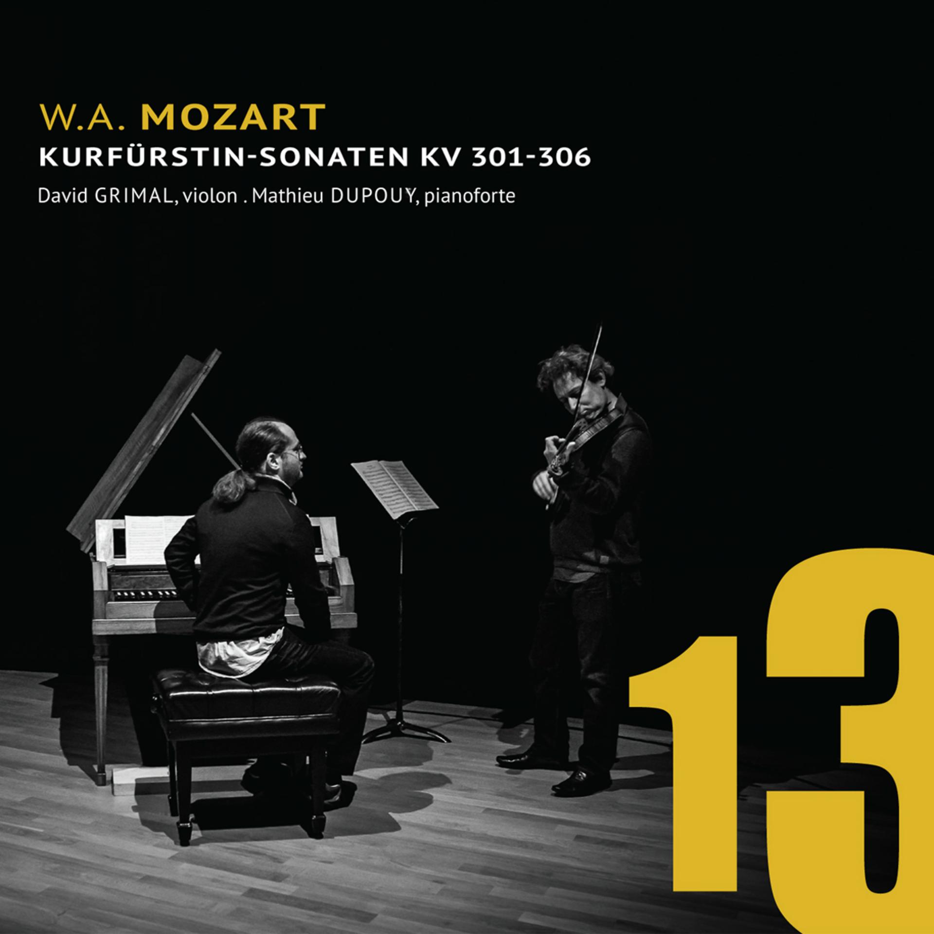 Постер альбома Mozart: Kurfürstin-Sonaten K. 301 - K. 306