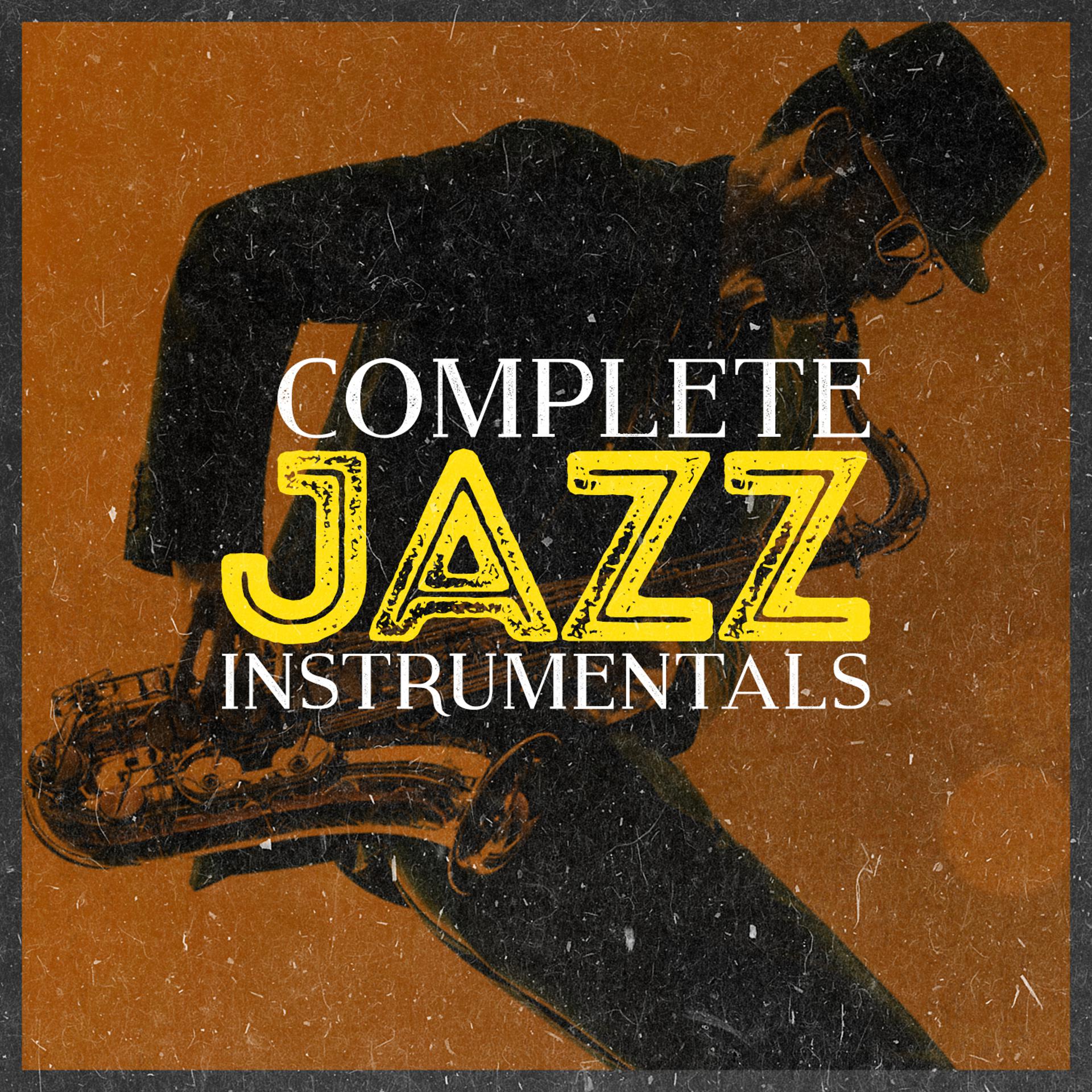 Постер альбома Complete Jazz Instrumentals