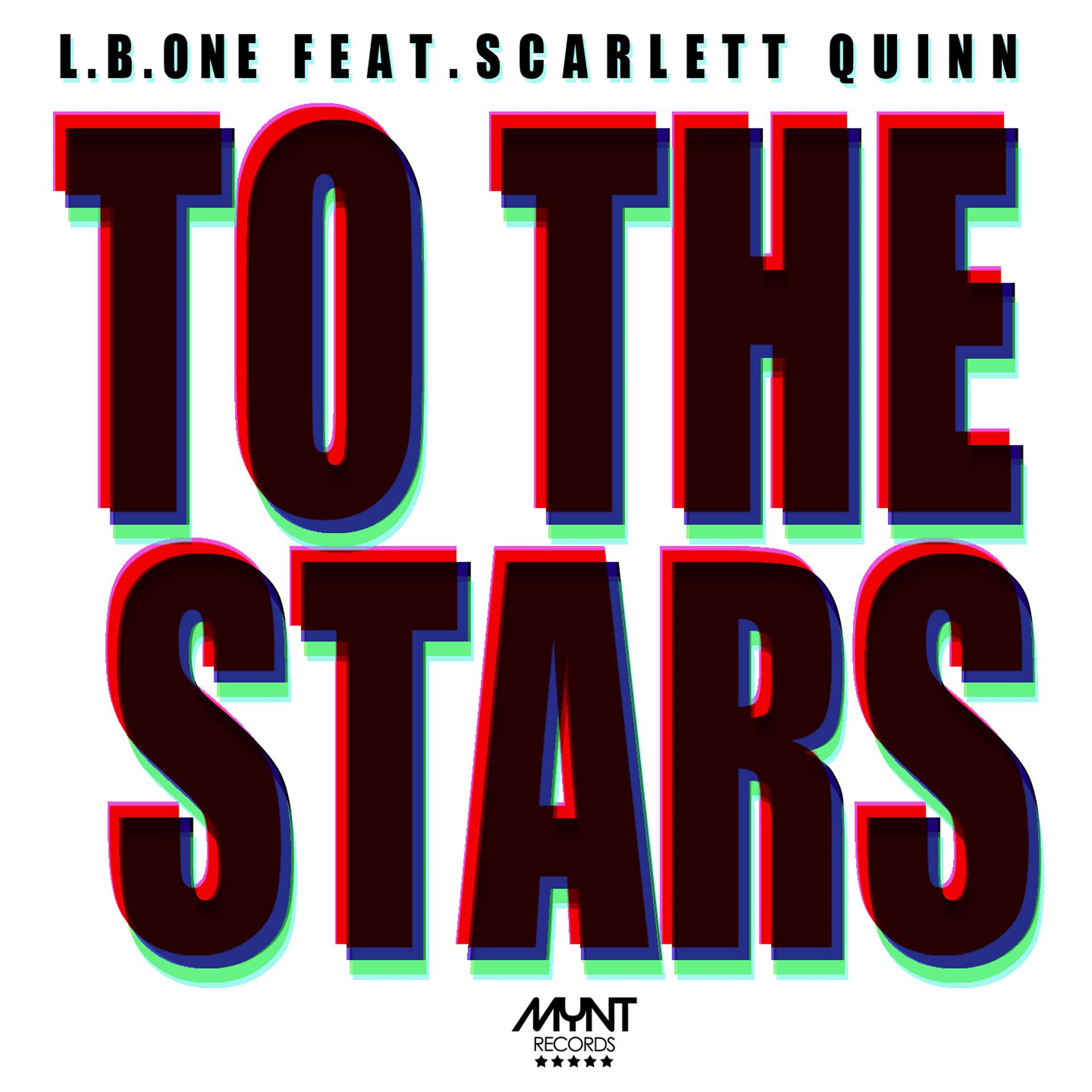 Постер альбома To the Stars (feat. Scarlett Quinn)
