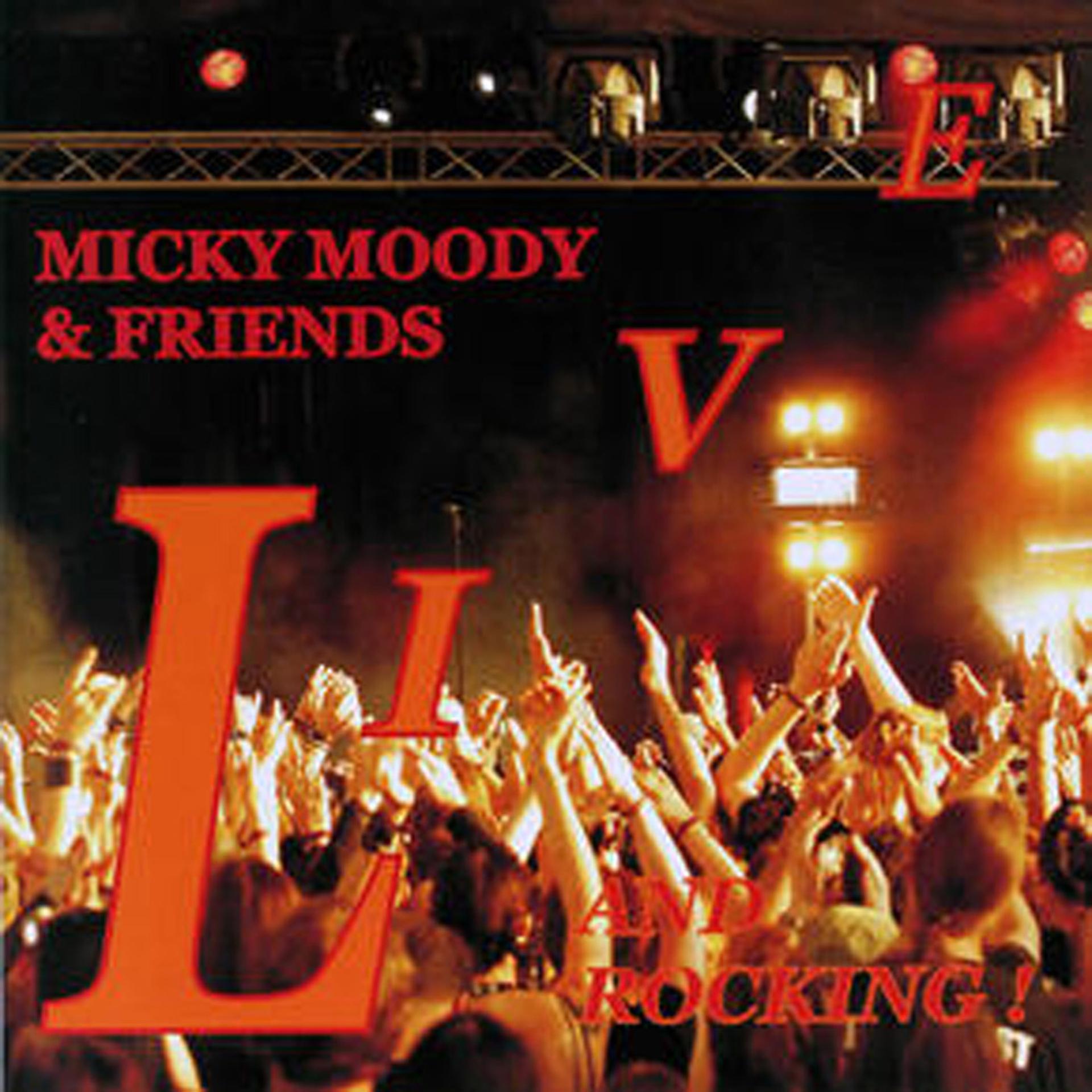 Постер альбома Micky Moody and Friends Live