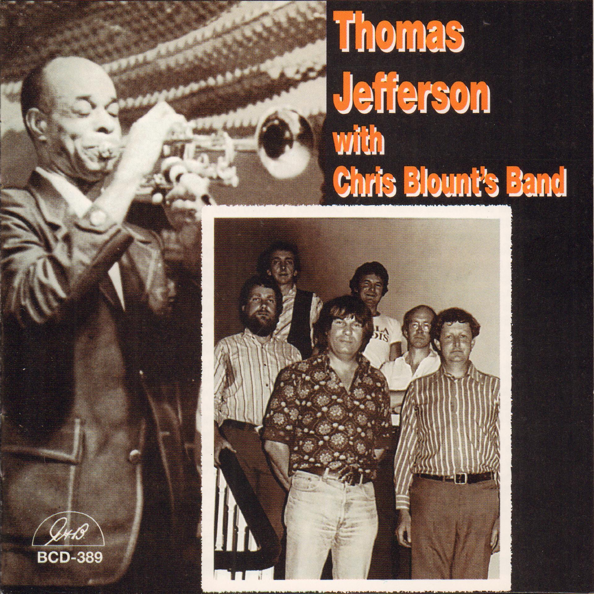 Постер альбома Thomas Jefferson with Chris Blount's Band